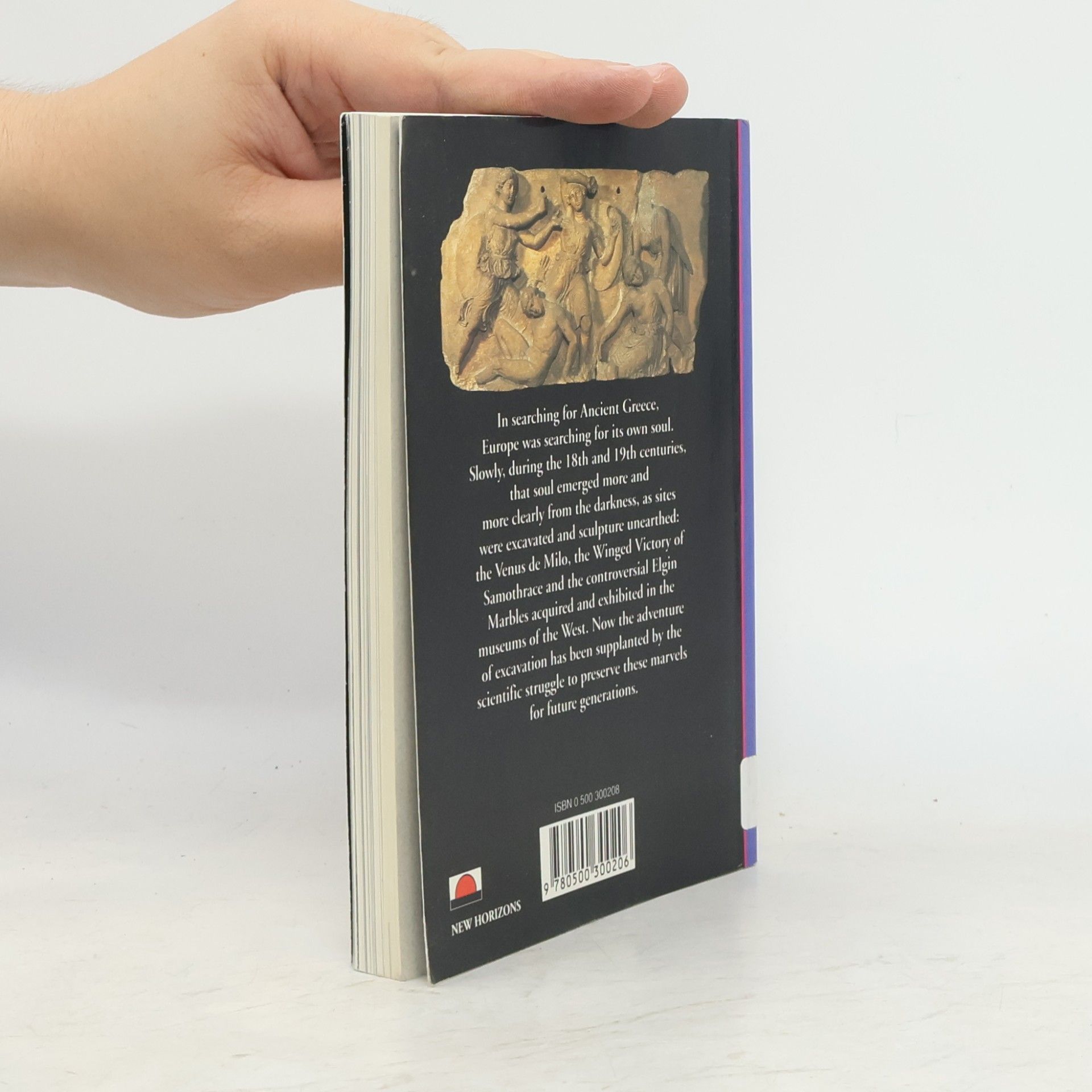 Roland Étienne The Search for Ancient Greece (New Horizons) /anglais