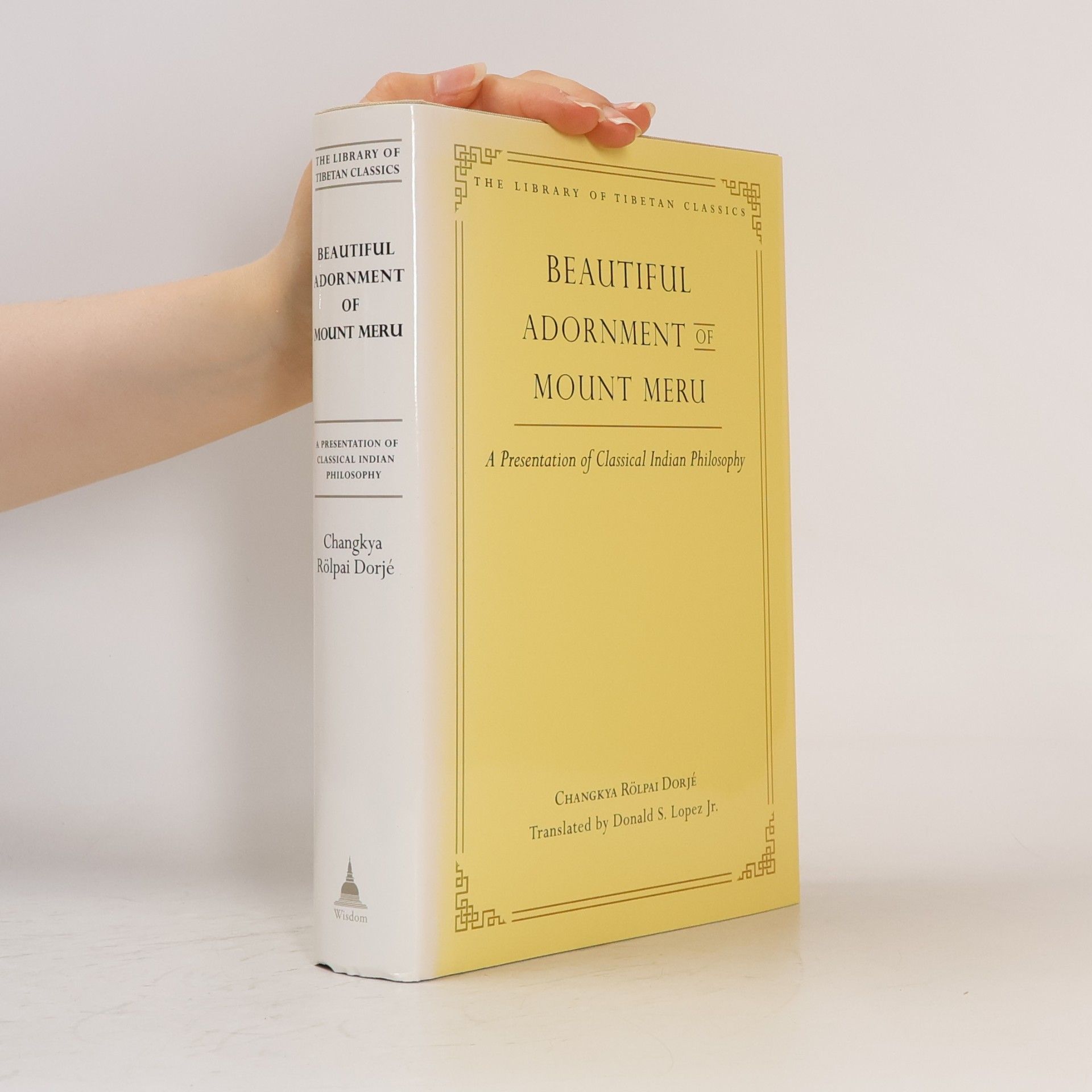 The Library of Tibetan Classics - 24: Beautiful Adornment of Mount Meru