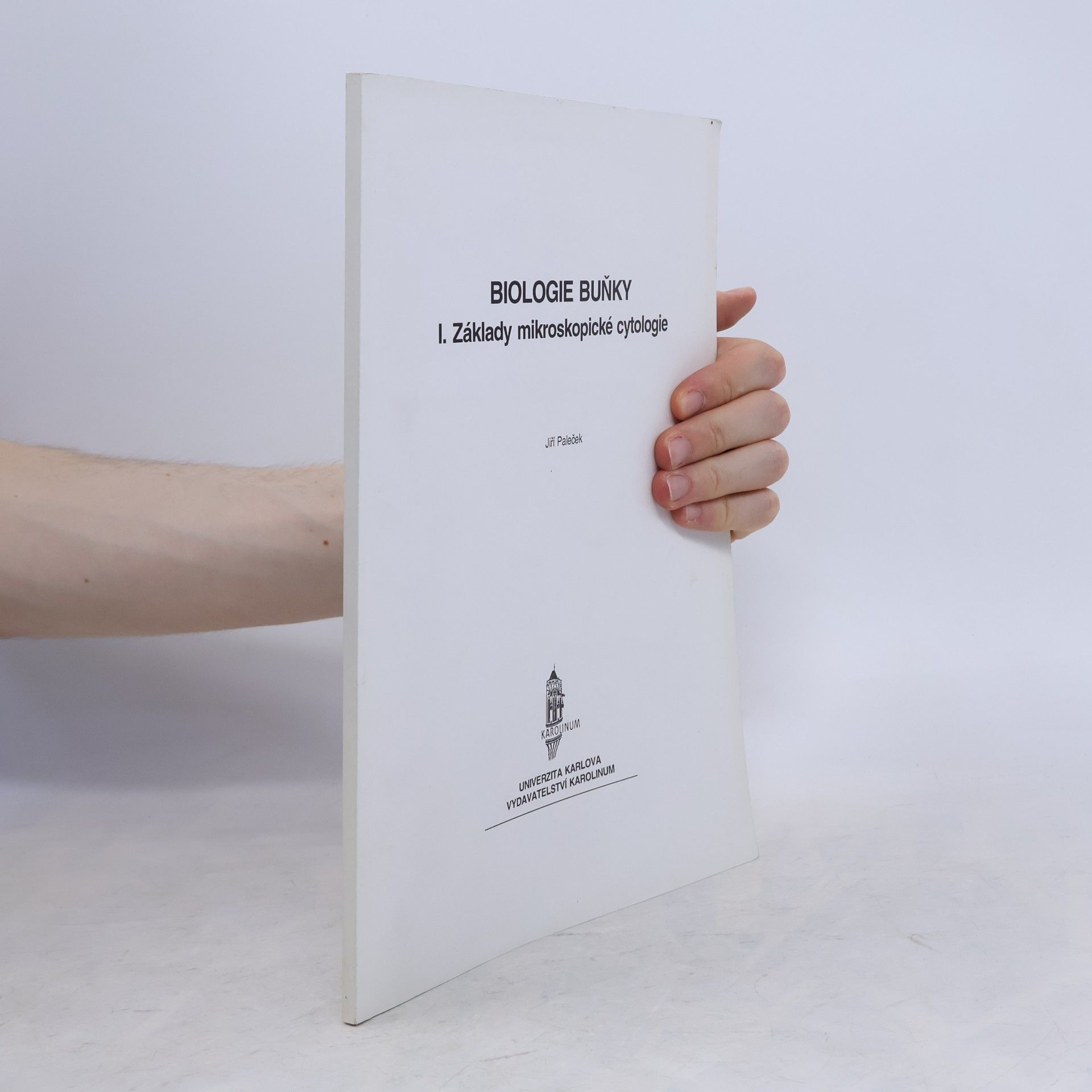 Jiří Paleček Biologie buňky (I. a II. svazek)
