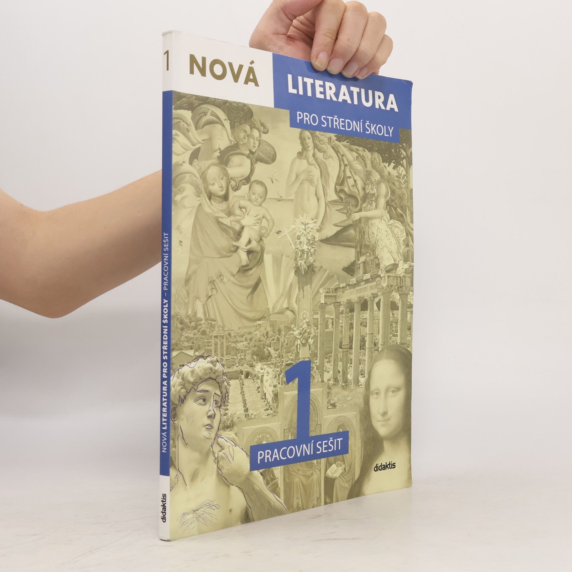 Lucie Peštuková Nová literatura 1 pro střední školy. Pracovní sešit