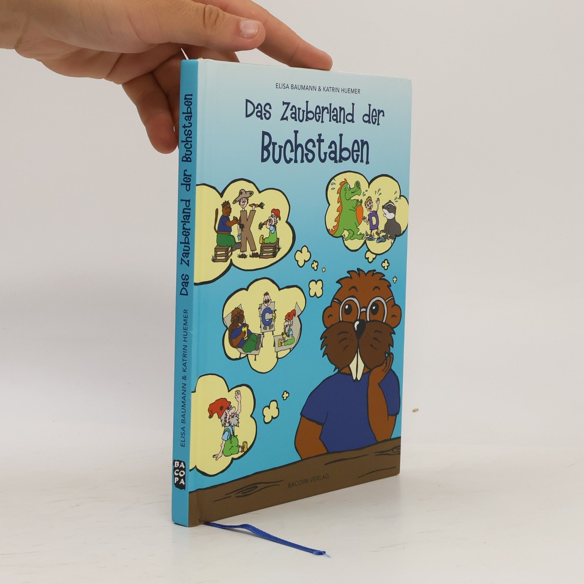 Elisa Baumann Das Zauberland der Buchstaben