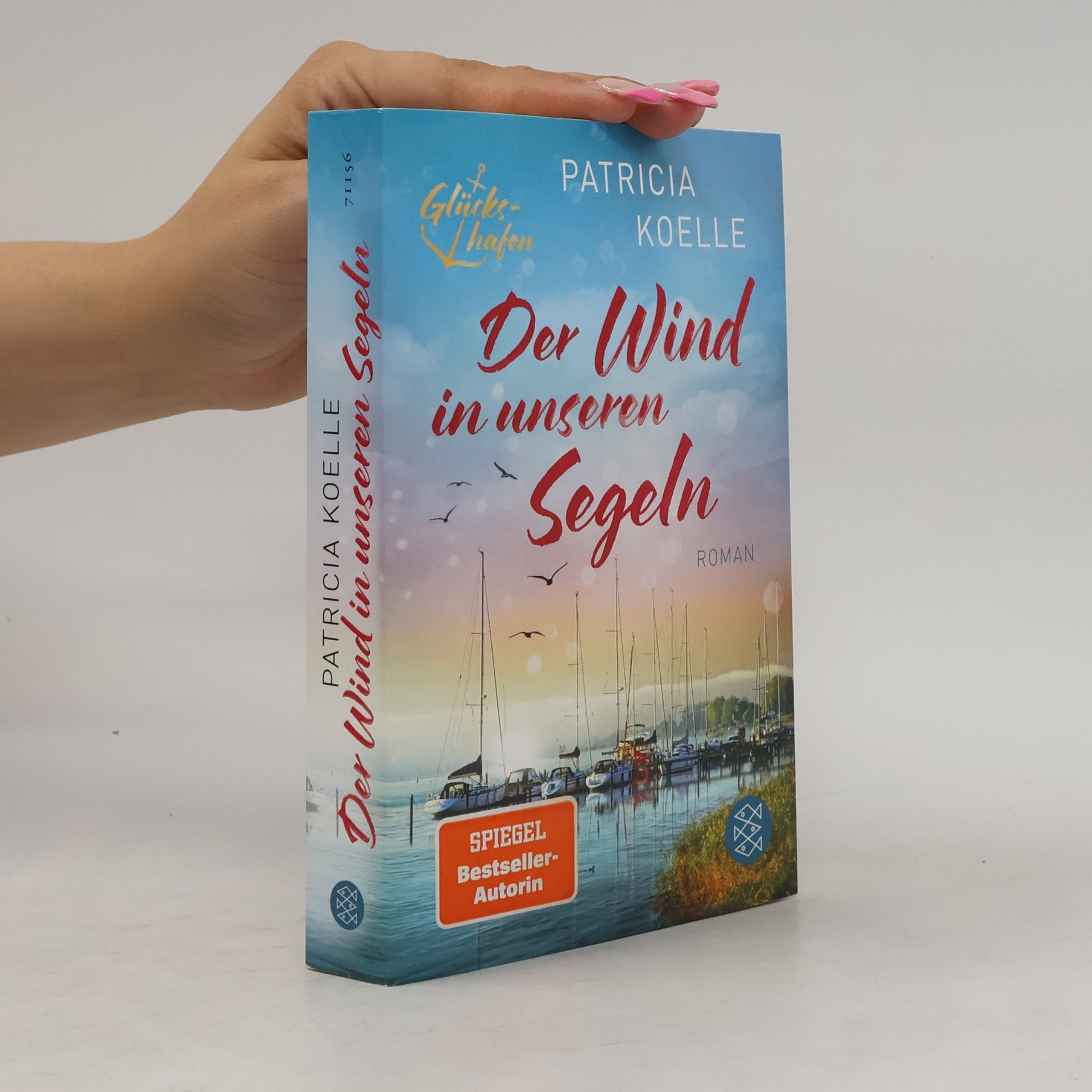Patricia Koelle Glückshafen-Reihe - 4: Der Wind in unseren Segeln