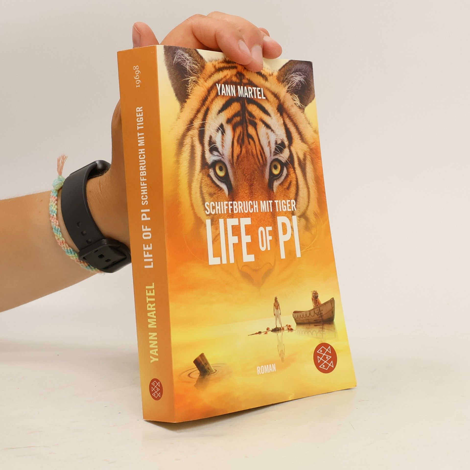 Yann Martel Schiffbruch mit Tiger - Life of Pi