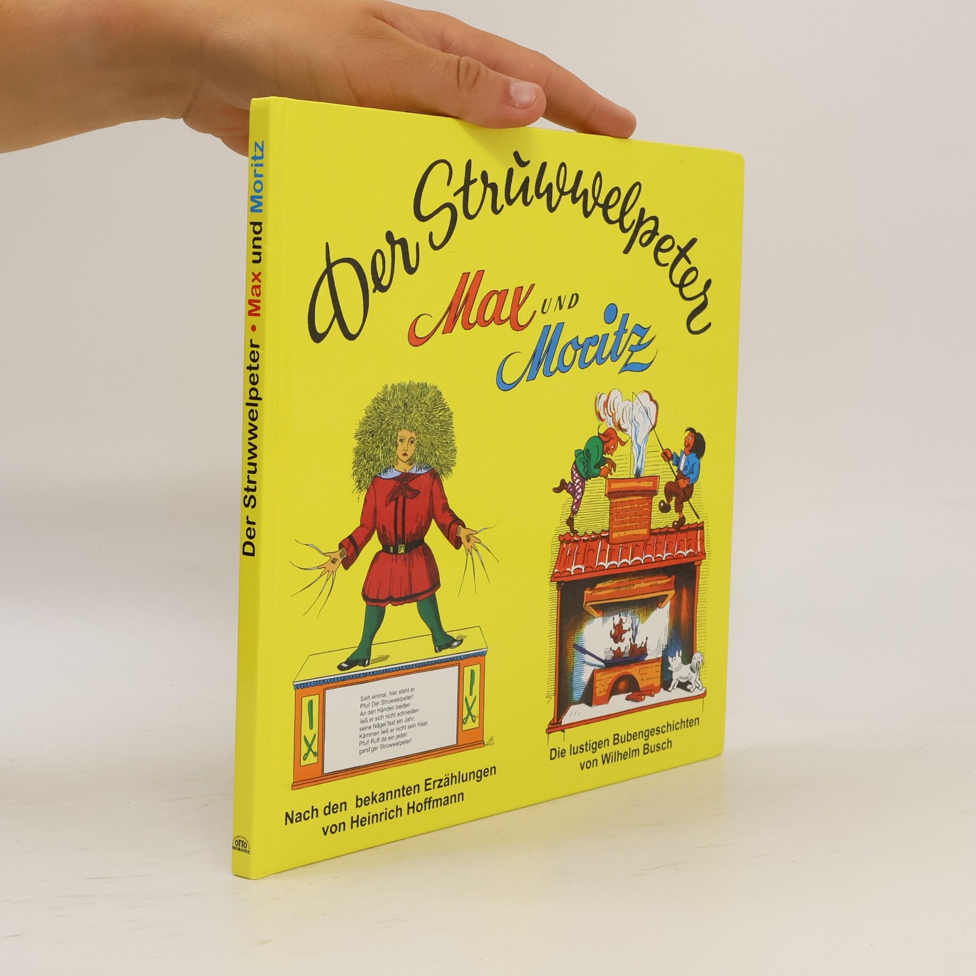 Autores varios Der Struwwelpeter. Max und Moritz