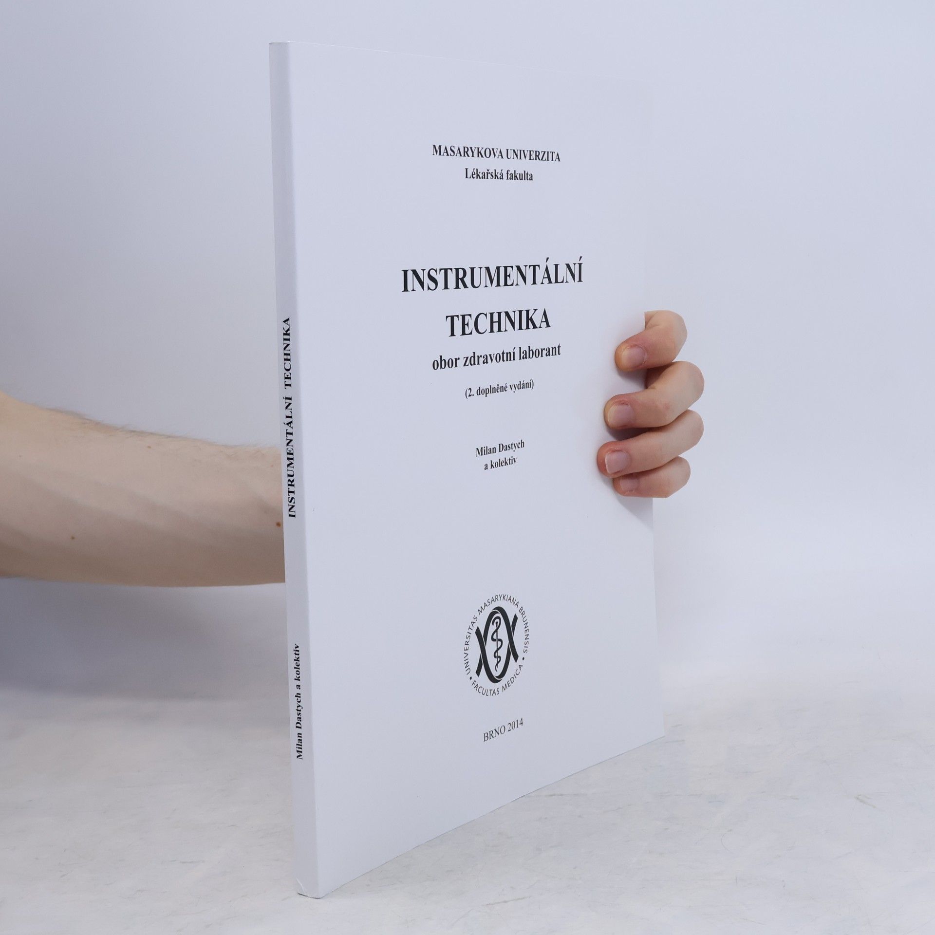 Milan Dastych Instrumentální technika - obor zdravotní laborant