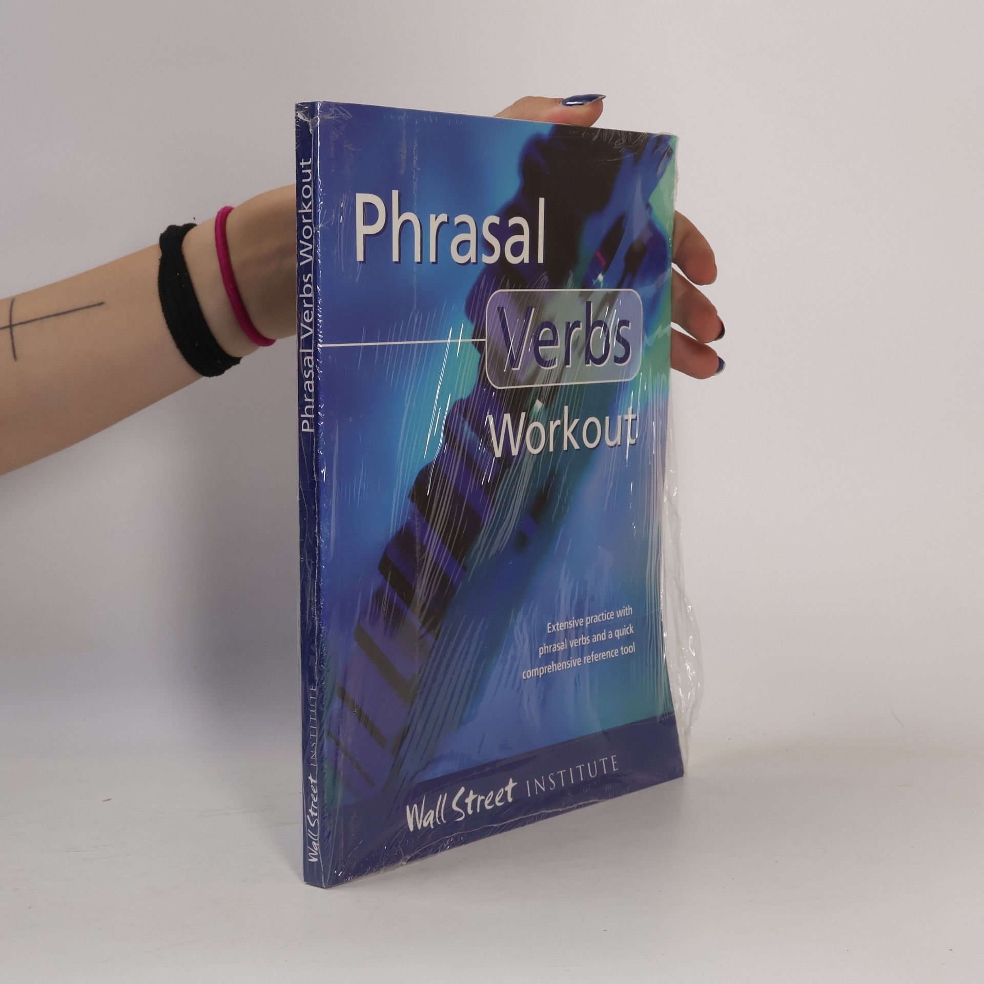 Various authors Phrasal Verbs. Workout