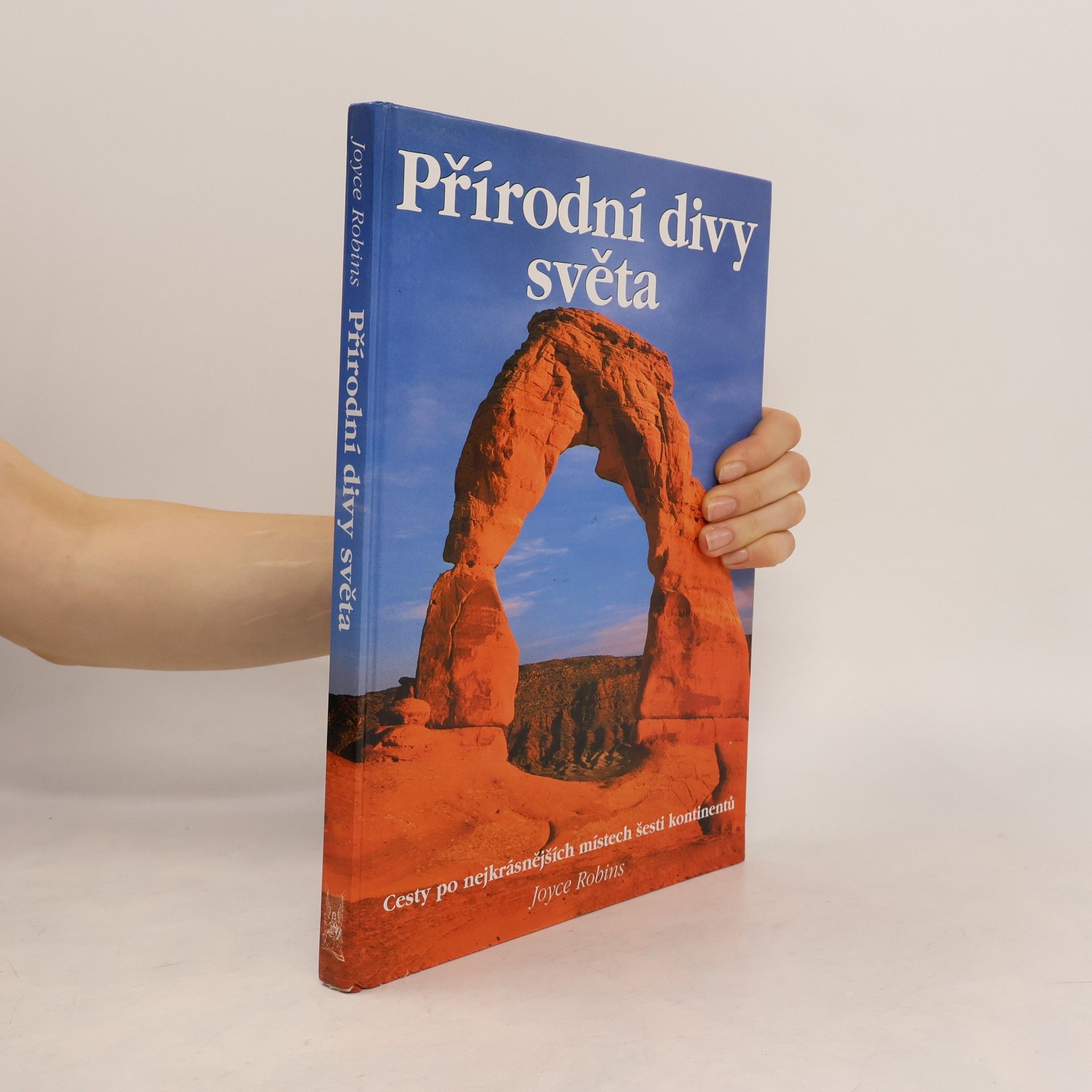 Joyce Robins Přírodní divy světa