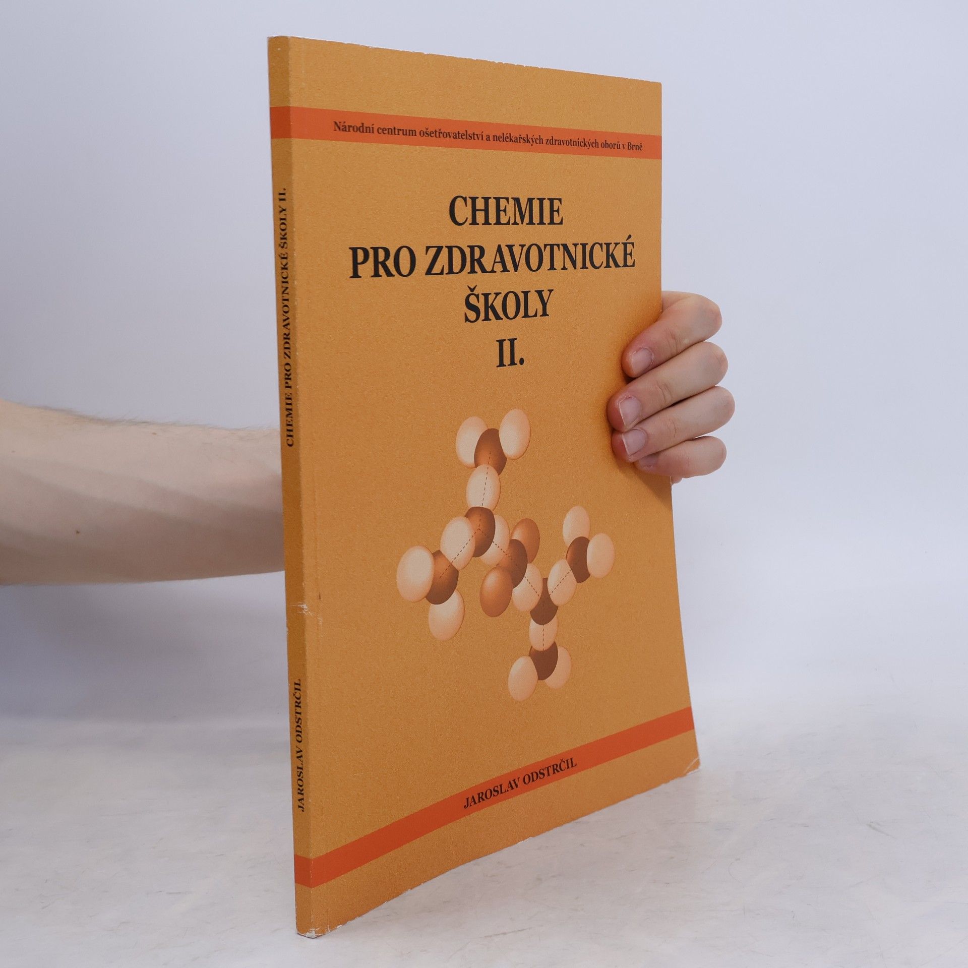 Jaroslav Odstrčil Chemie pro zdravotnické školy II.