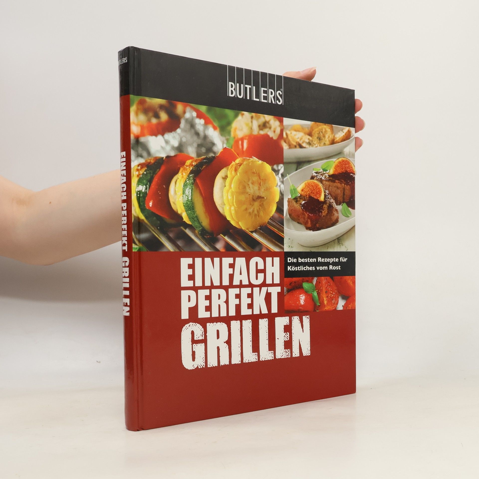 Autorenkollektiv Einfach Perfekt Grillen