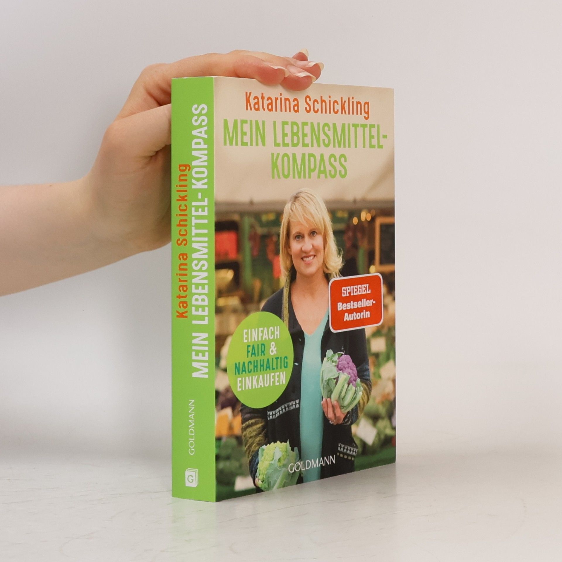 Katarina Schickling Mein Lebensmittelkompass