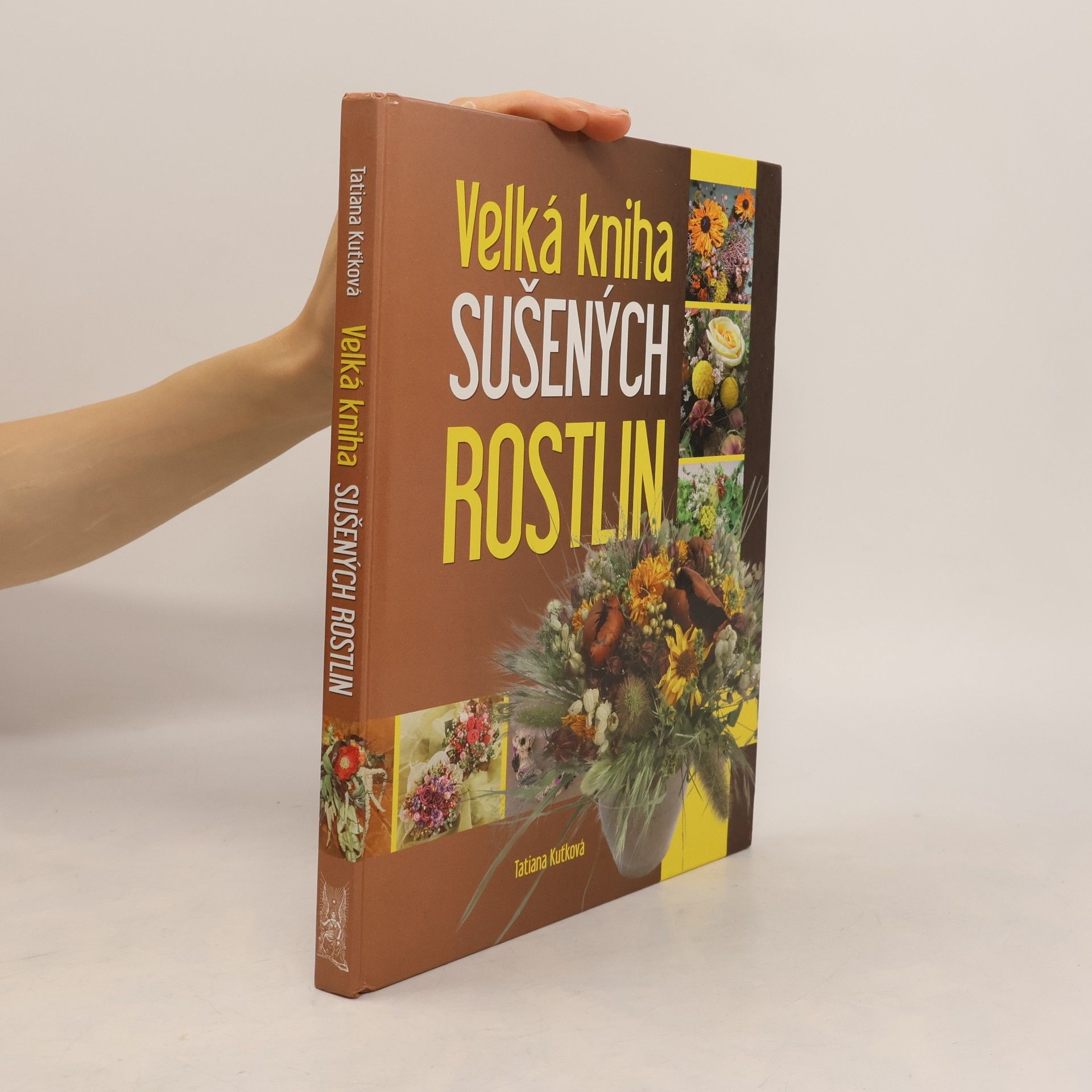 Jarmila Neugebauerová Velká kniha sušených rostlin