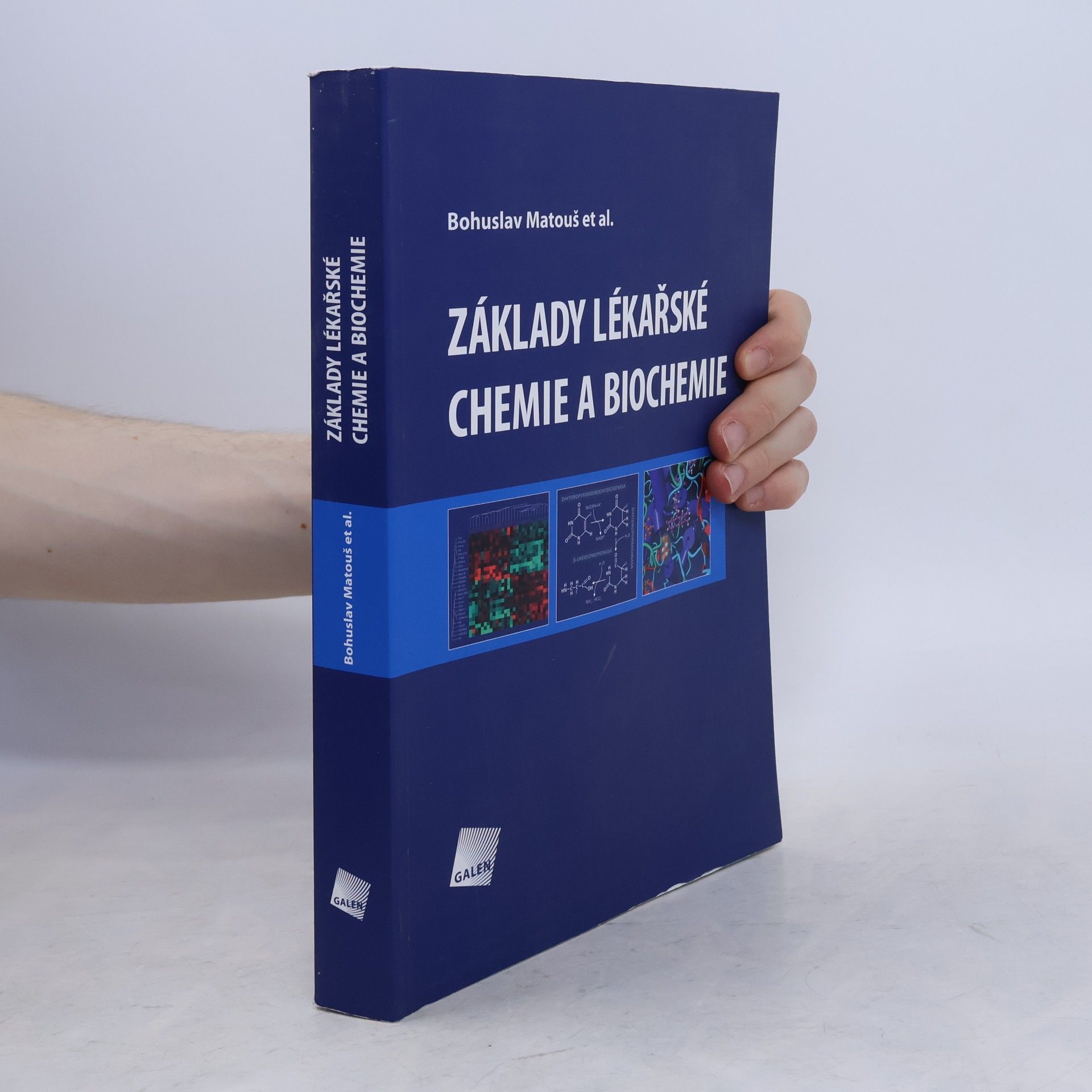 Bohuslav Matouš Základy lékařské chemie a biochemie