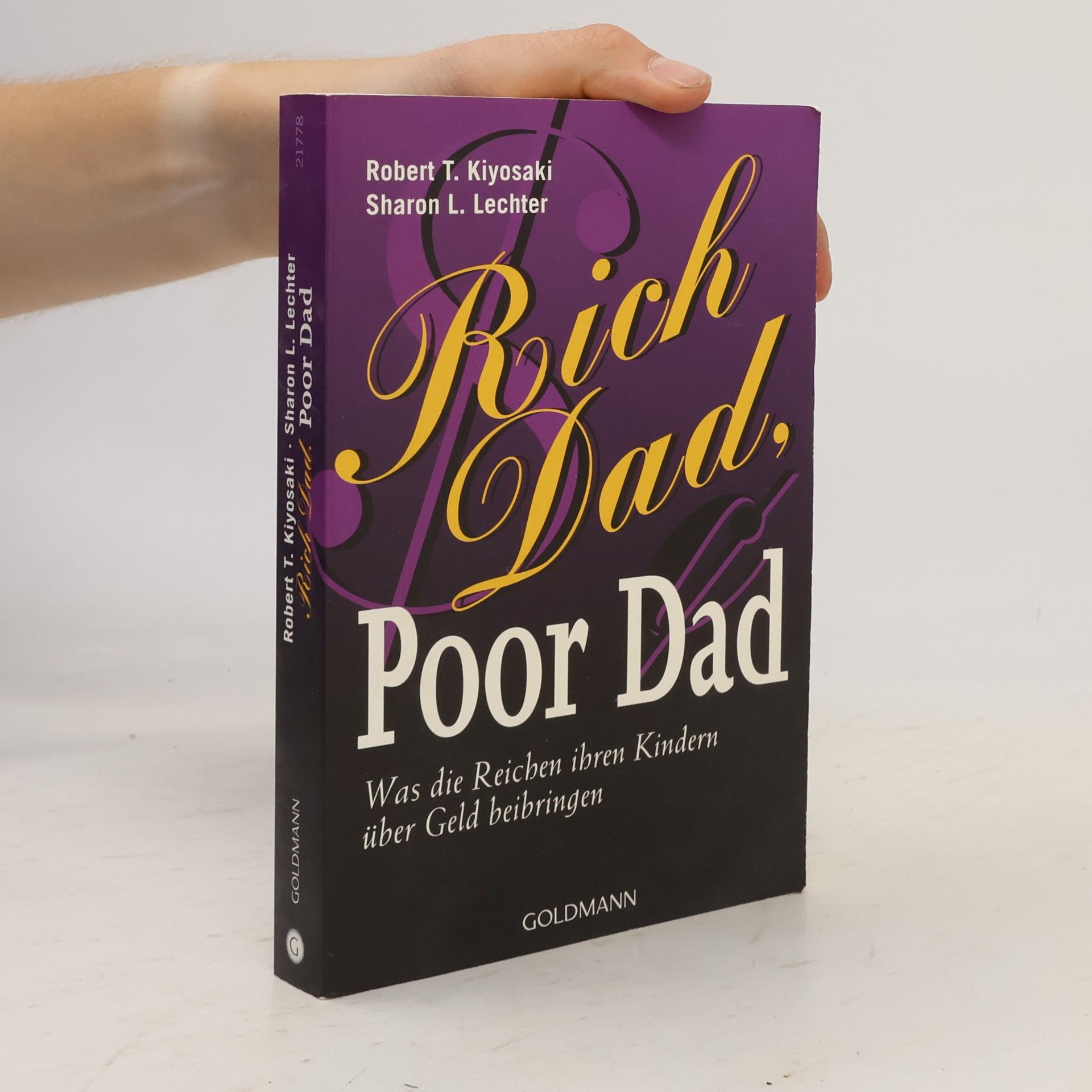 Robert Kiyosaki Rich Dad. Poor Dad