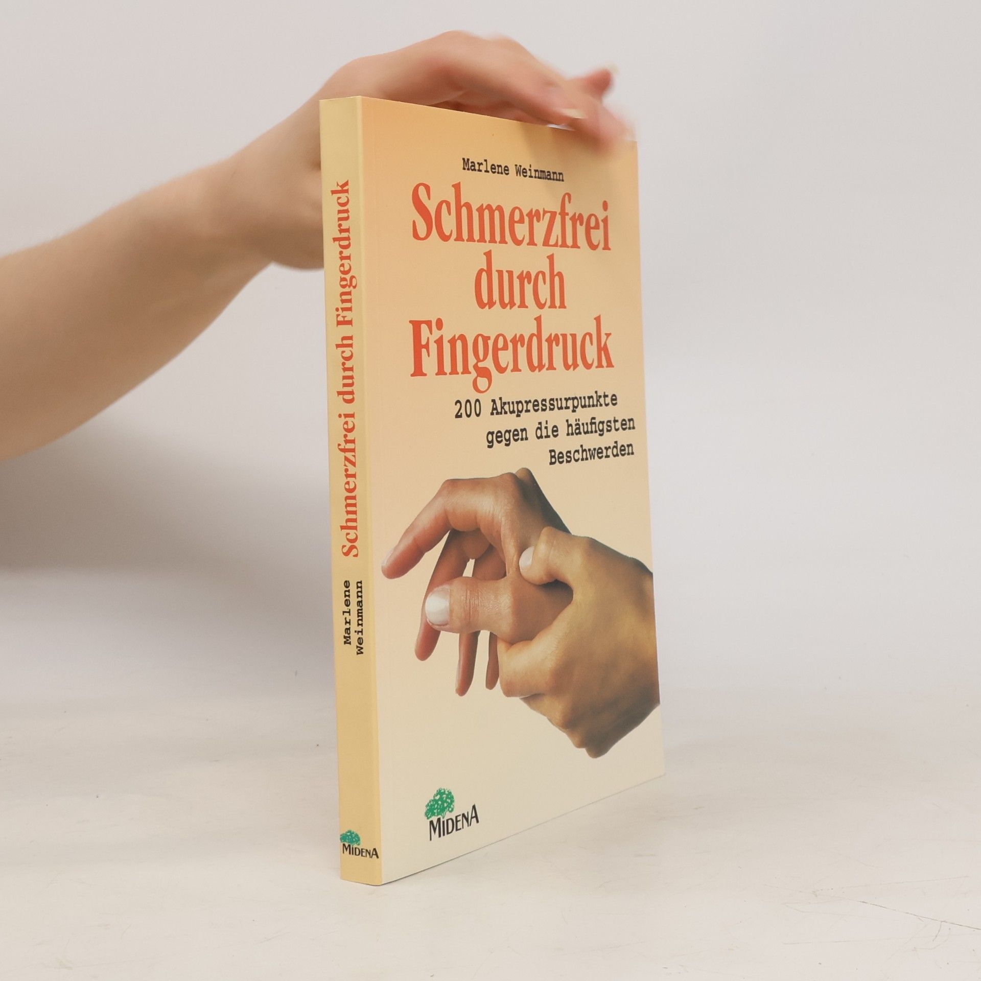 Marlene Weinmann Schmerzfrei durch Fingerdruck