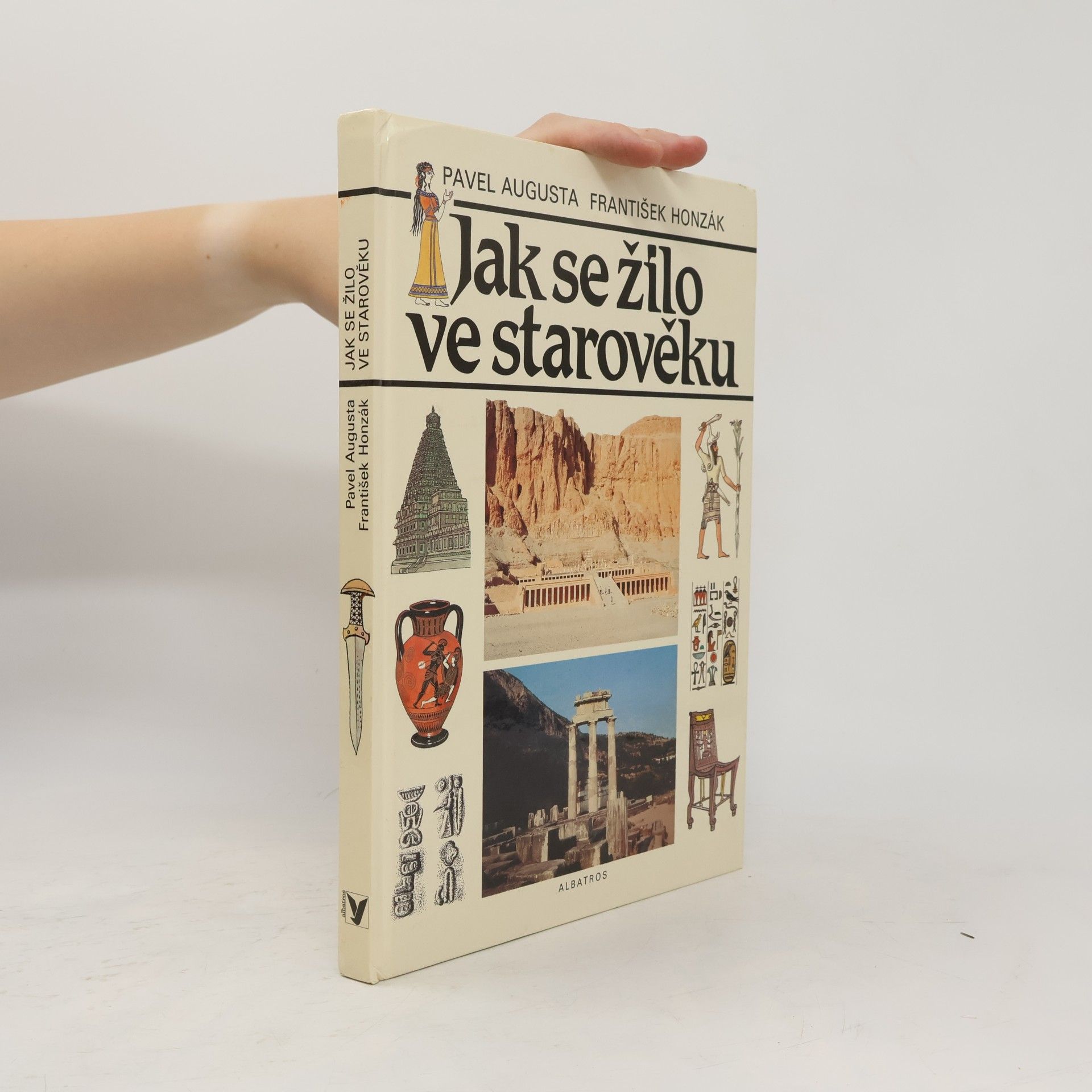 Pavel Augusta Jak se žilo ve starověku