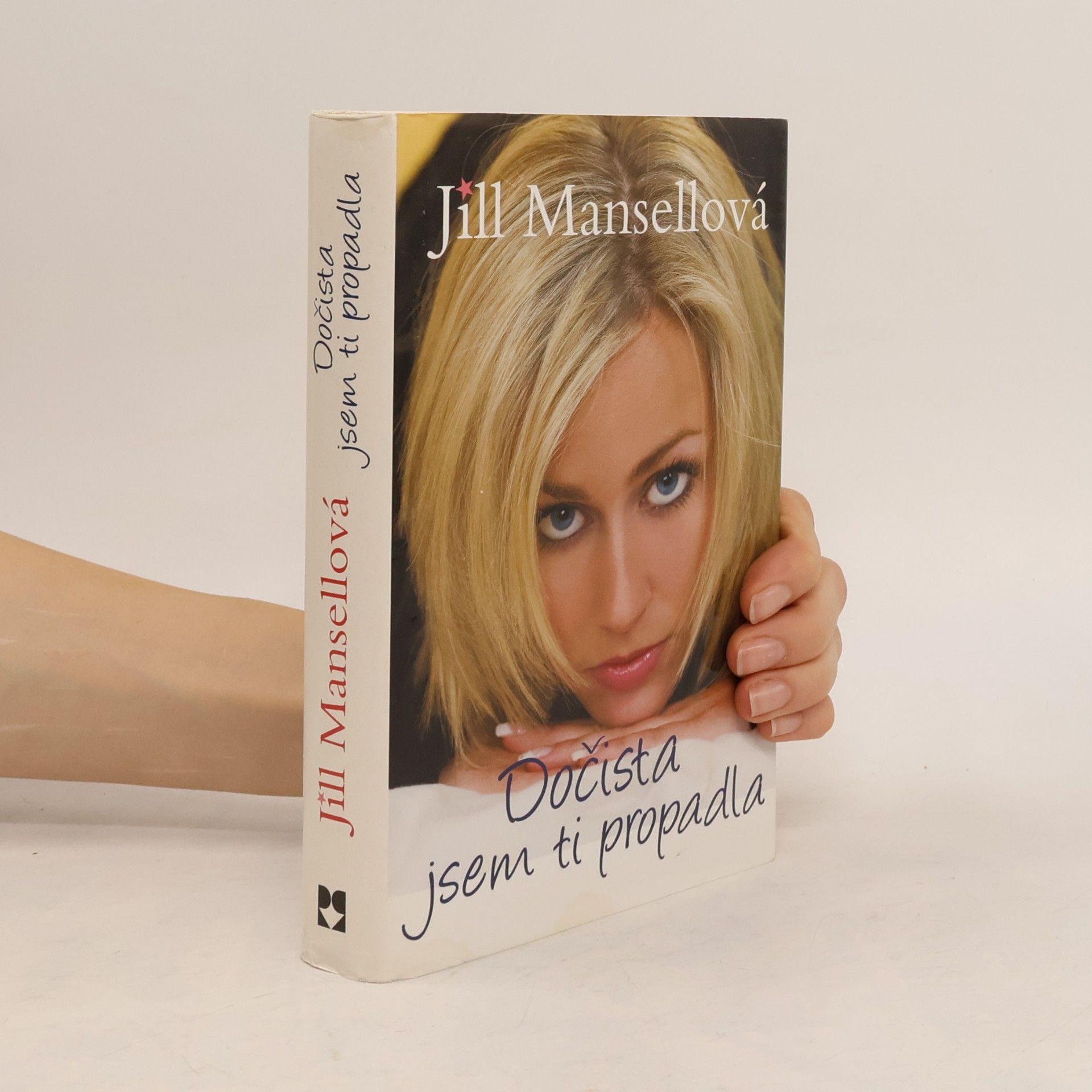 Jill Mansell Dočista jsem ti propadla