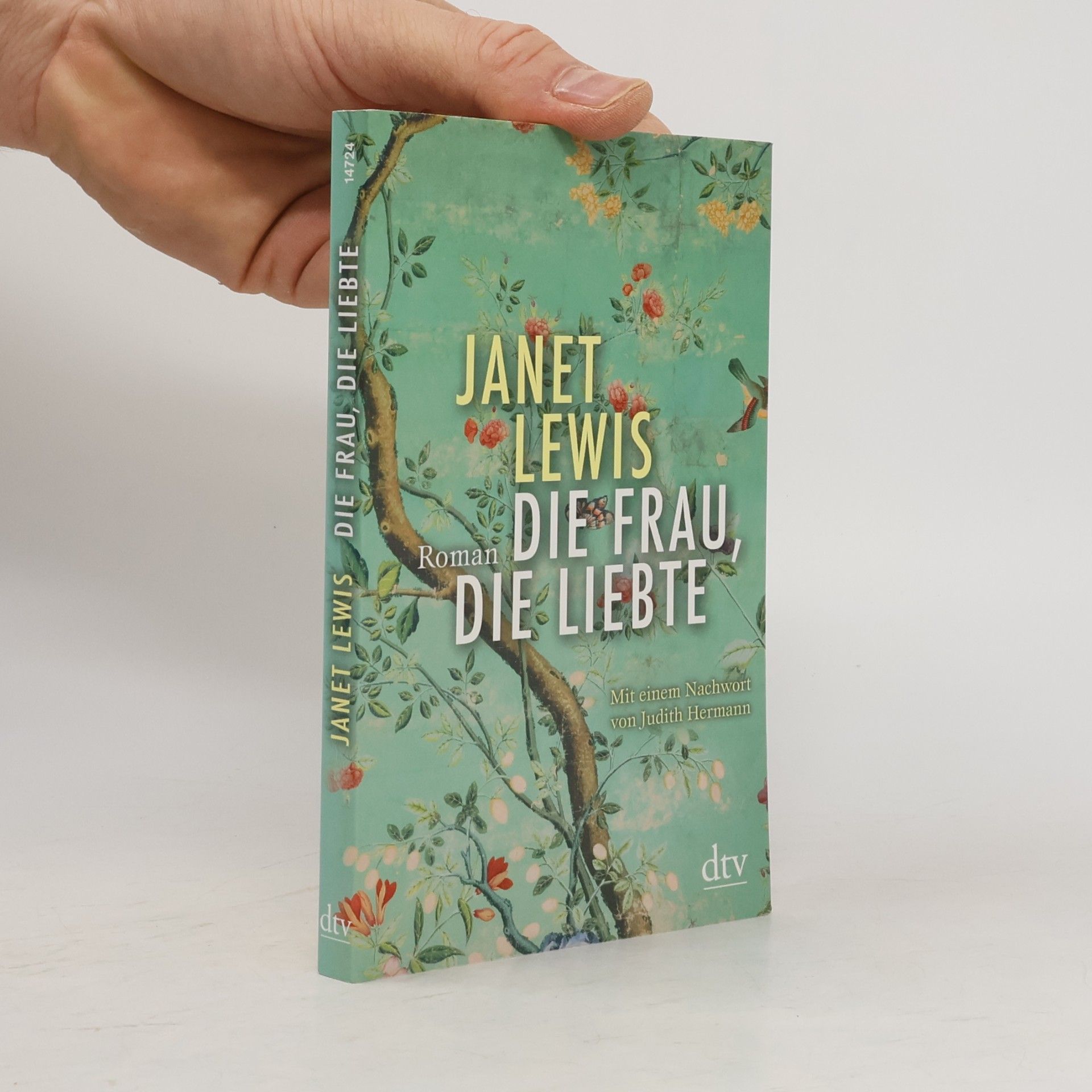 Janet Lewis Die Frau, die liebte