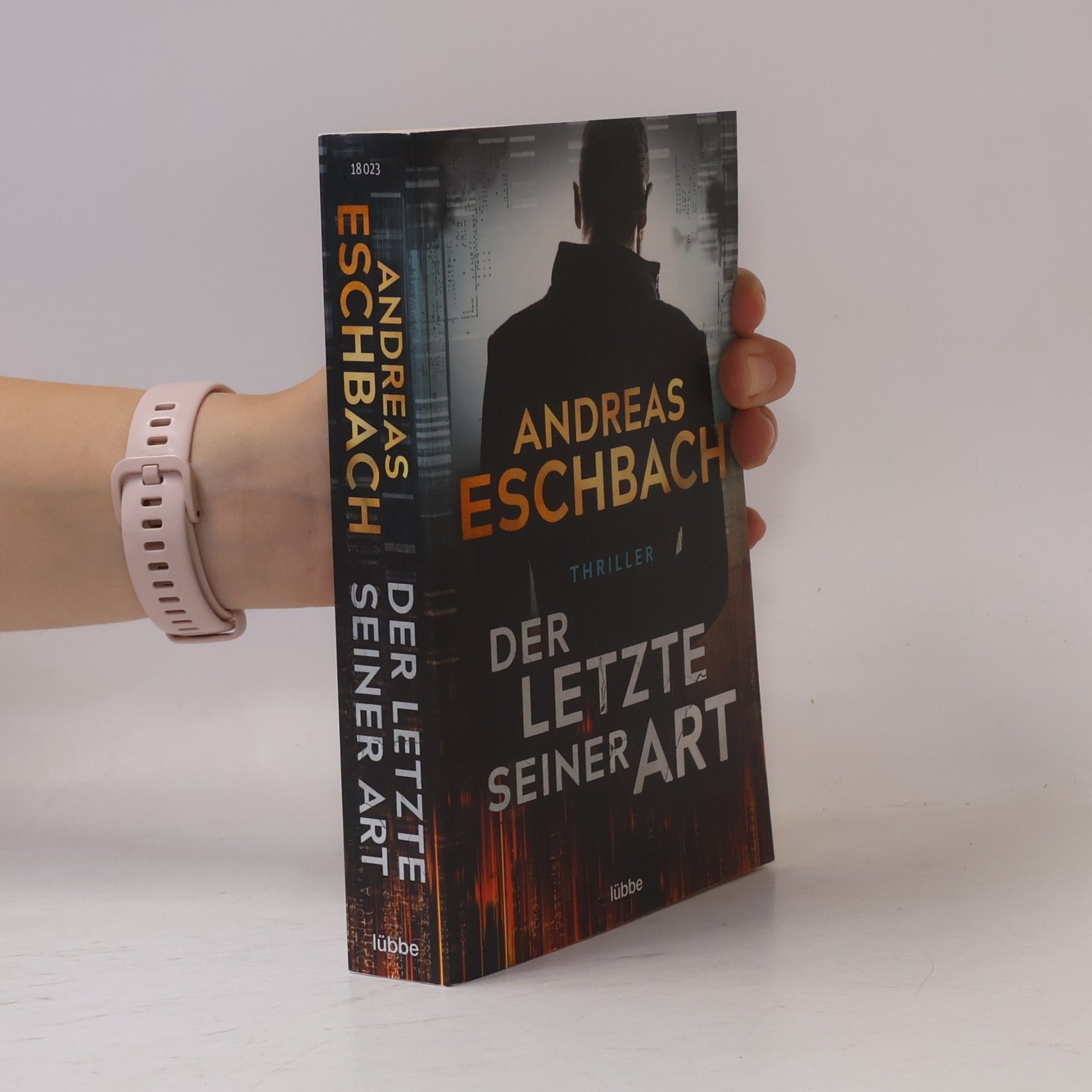 Andreas Eschbach Der Letzte seiner Art