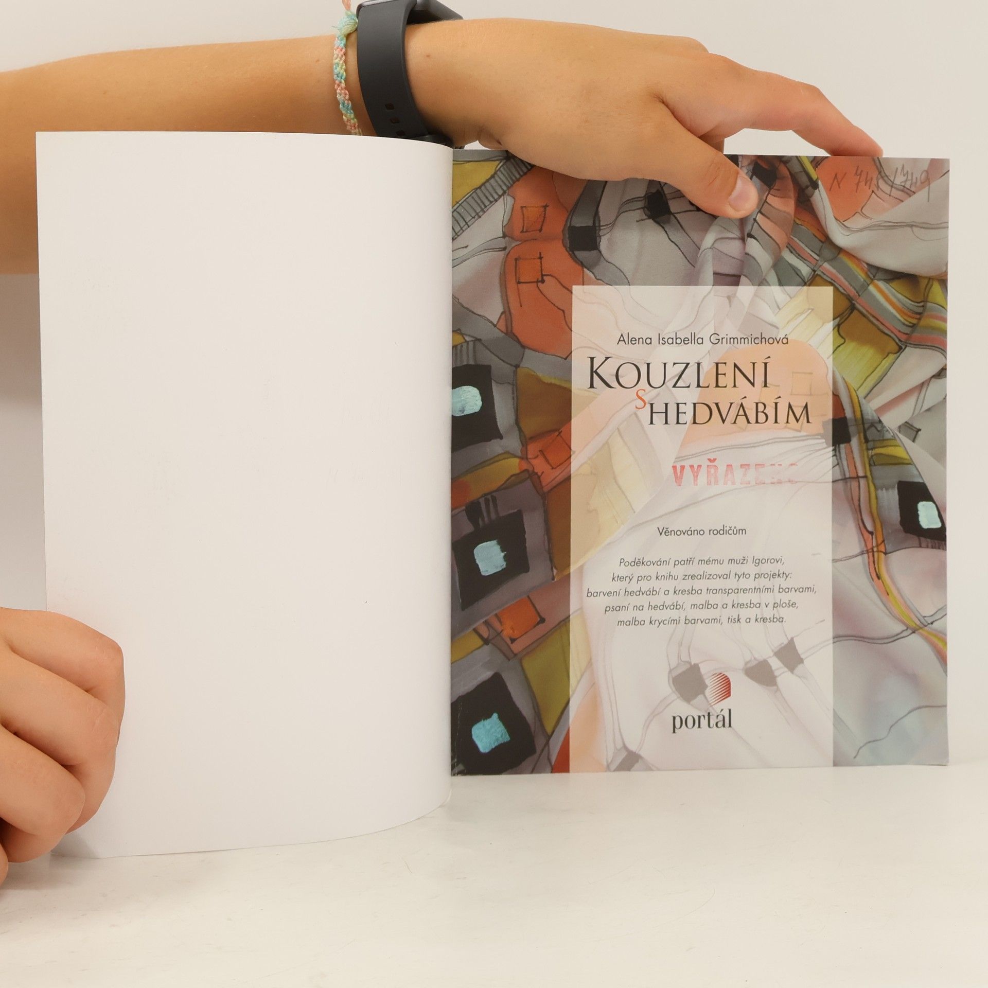 Alena Isabella Grimmichová Kouzlení s hedvábím