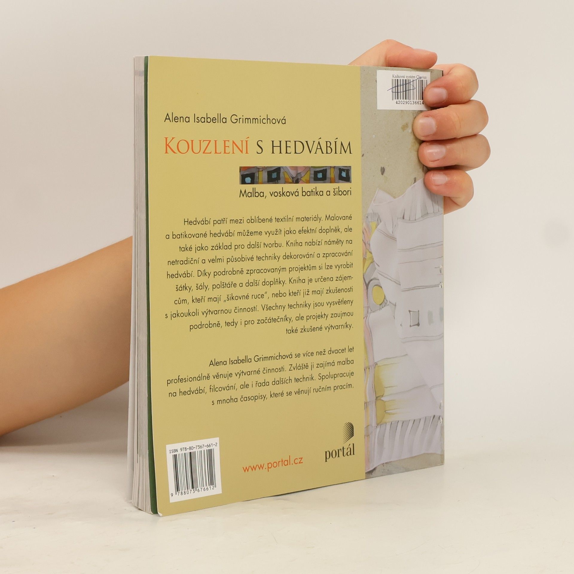 Alena Isabella Grimmichová Kouzlení s hedvábím