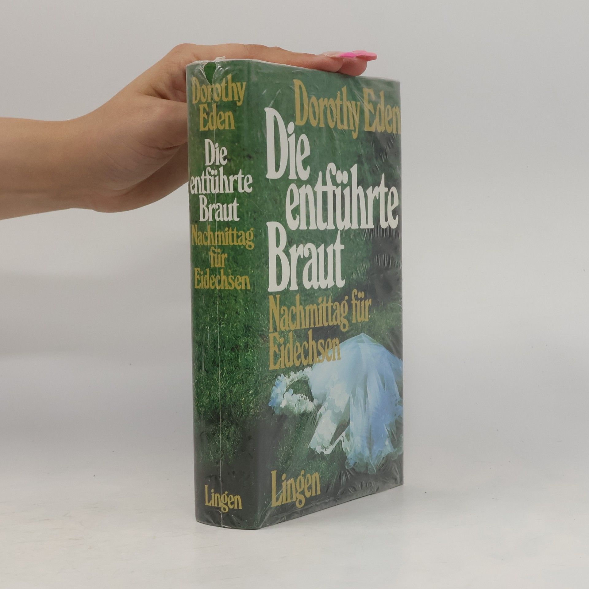 Dorothy Eden Die entführte Braut