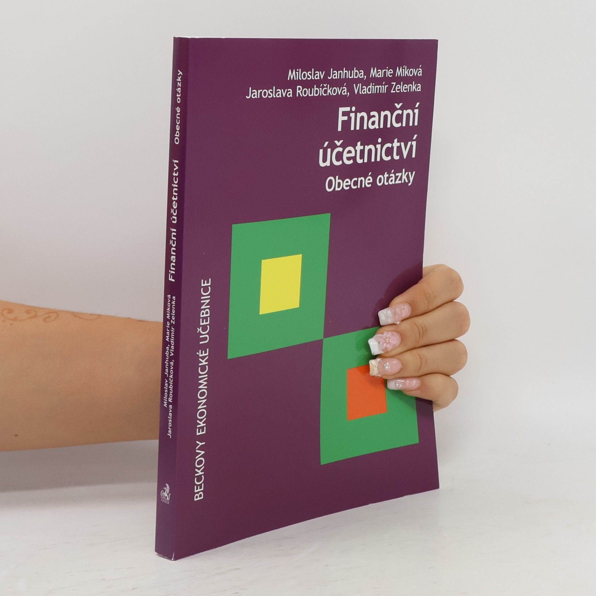 Collectif d'auteurs Finanční účetnictví : obecné otázky
