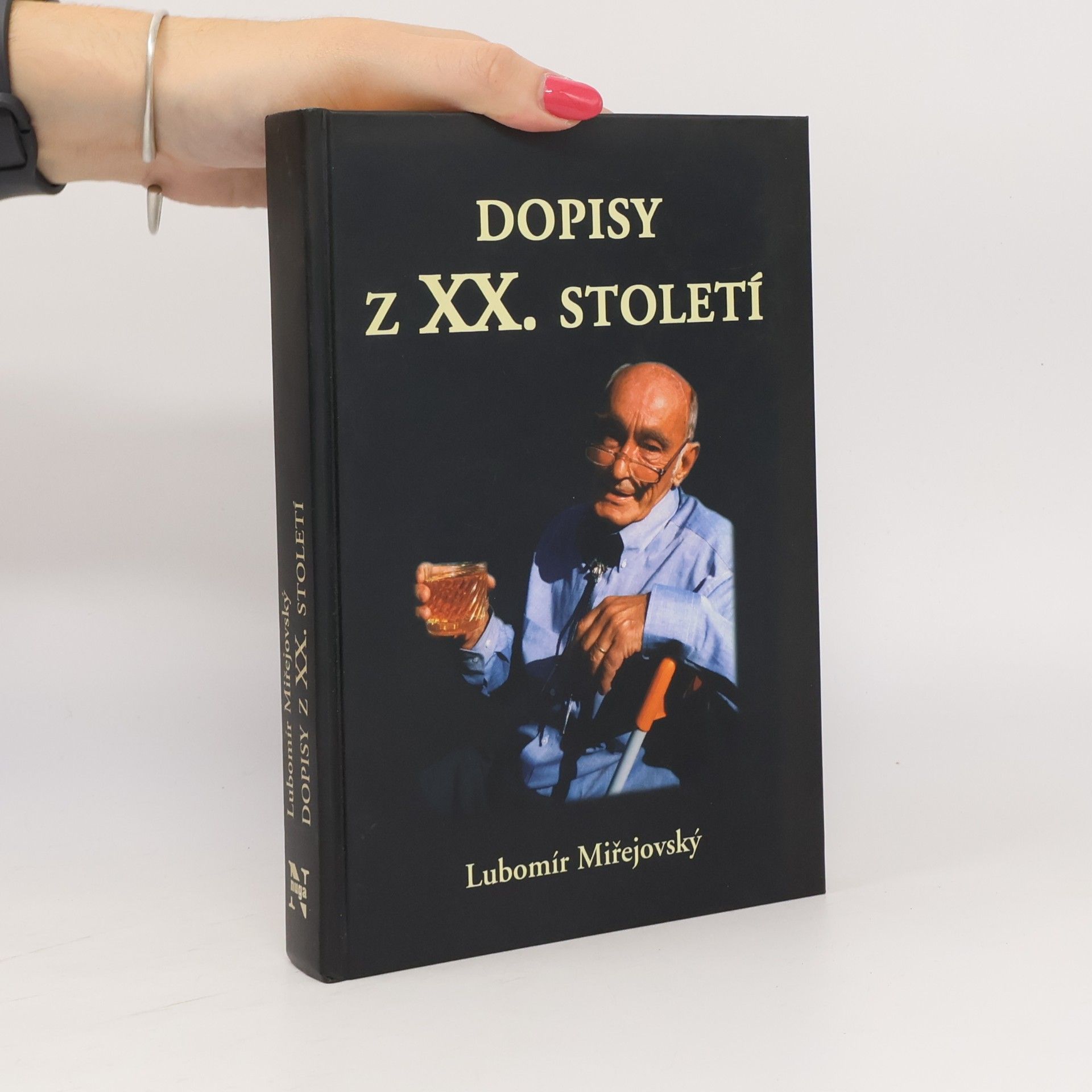 Lubomír Miřejovský Dopisy z XX. století