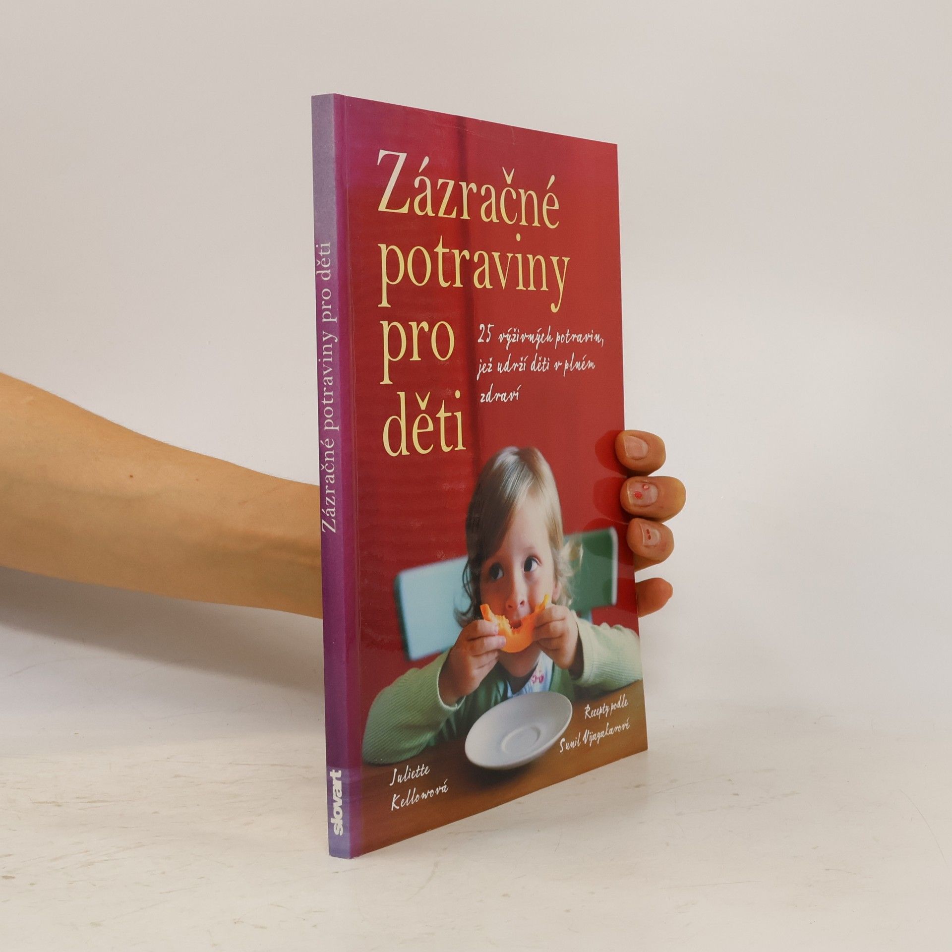 Sunil Vijayakar Zázračné potraviny pro děti