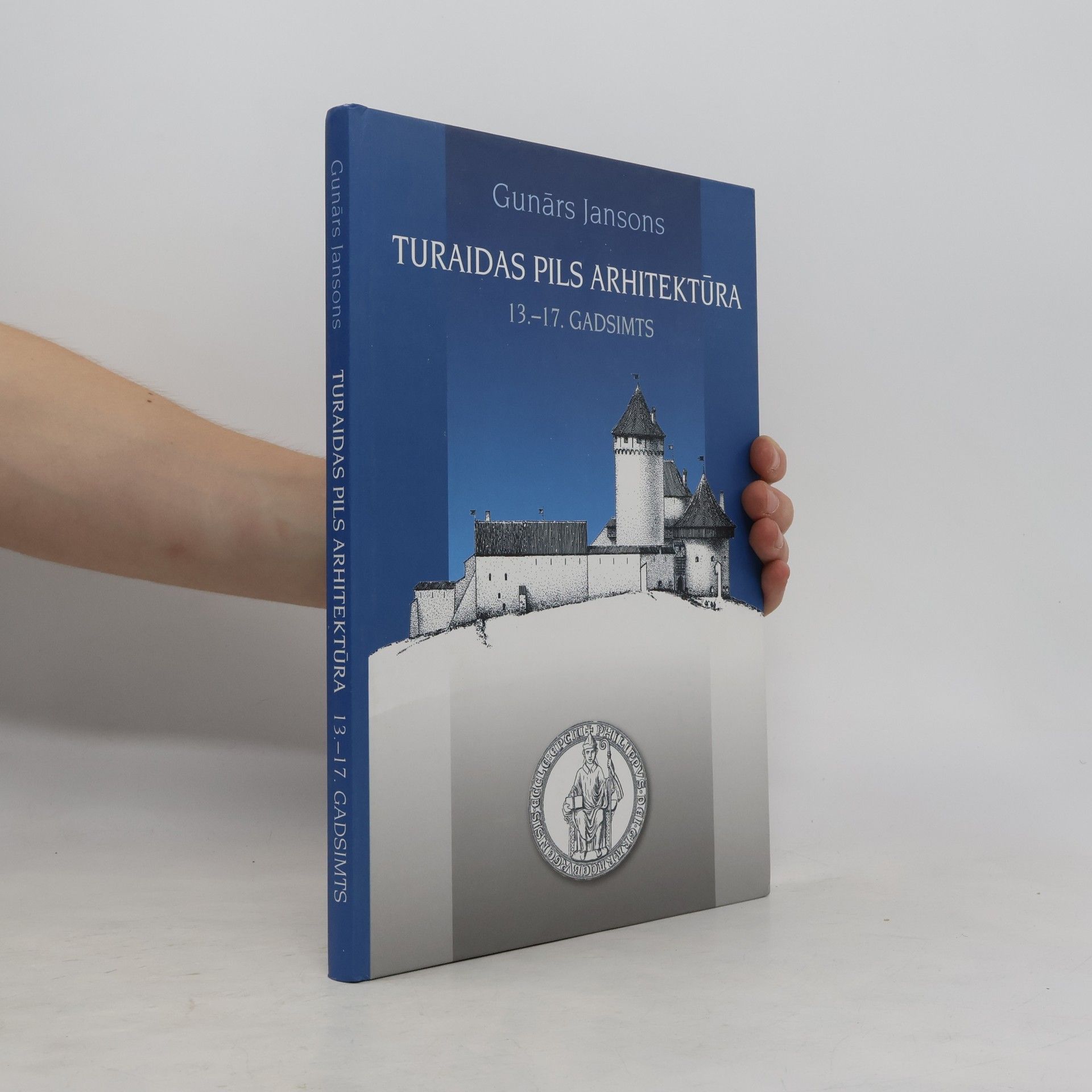 Gunārs Jansons Turaidas Pils Arhitektūra