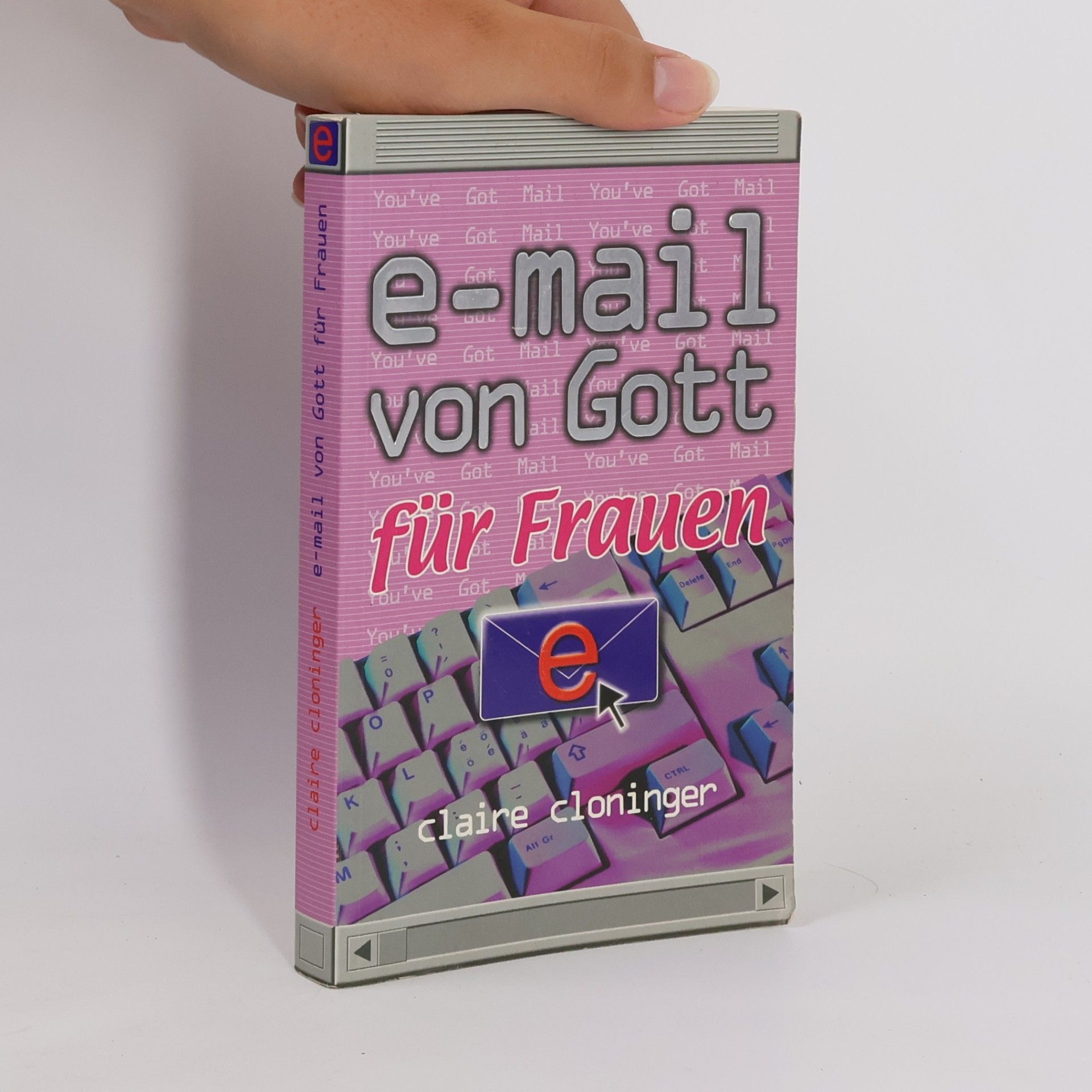 Claire Cloninger E-Mail von Gott für Frauen