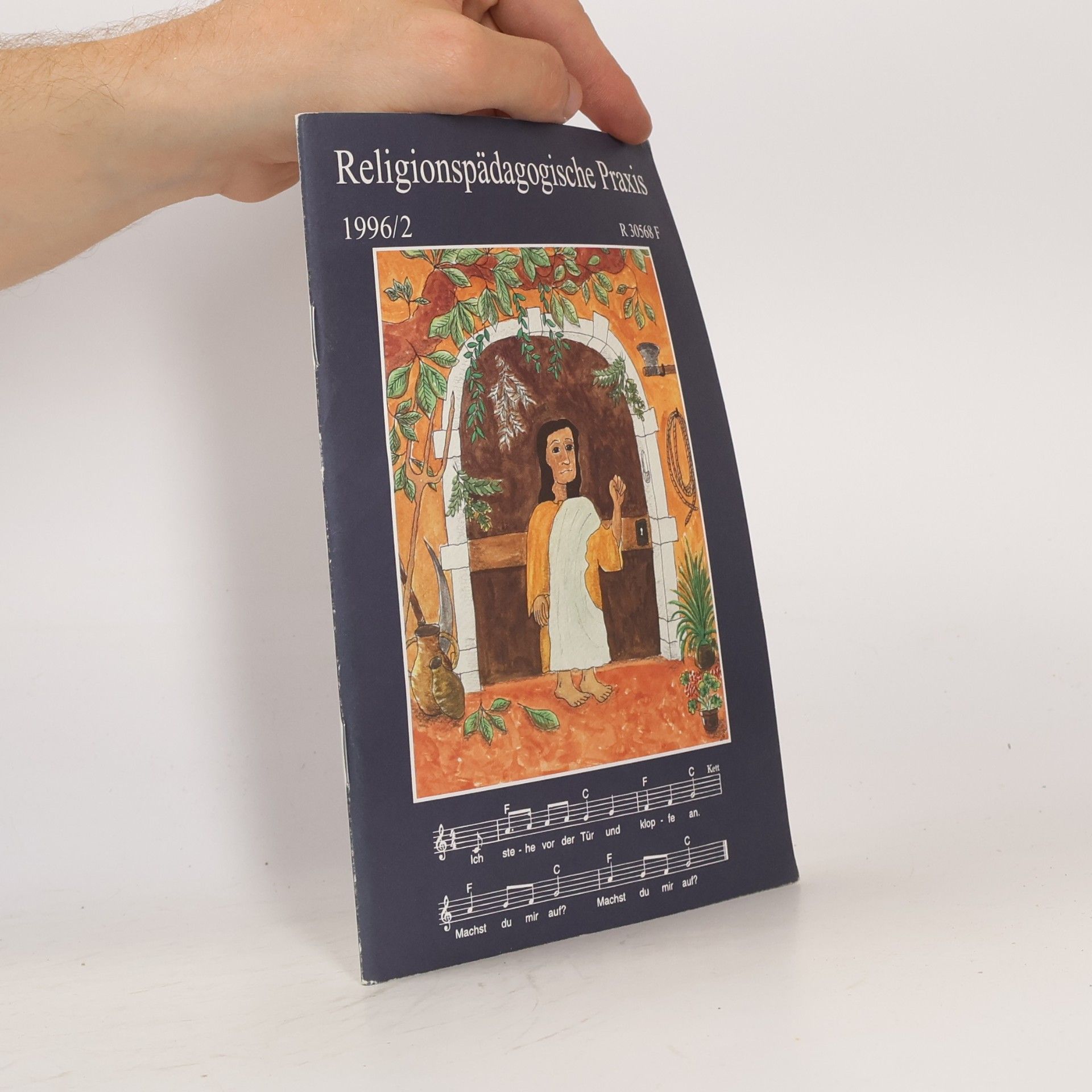Thomas Brunnhuber Religionspädagogische Praxis - 1996/2: Ich stehe vor der Tür und klopfe an