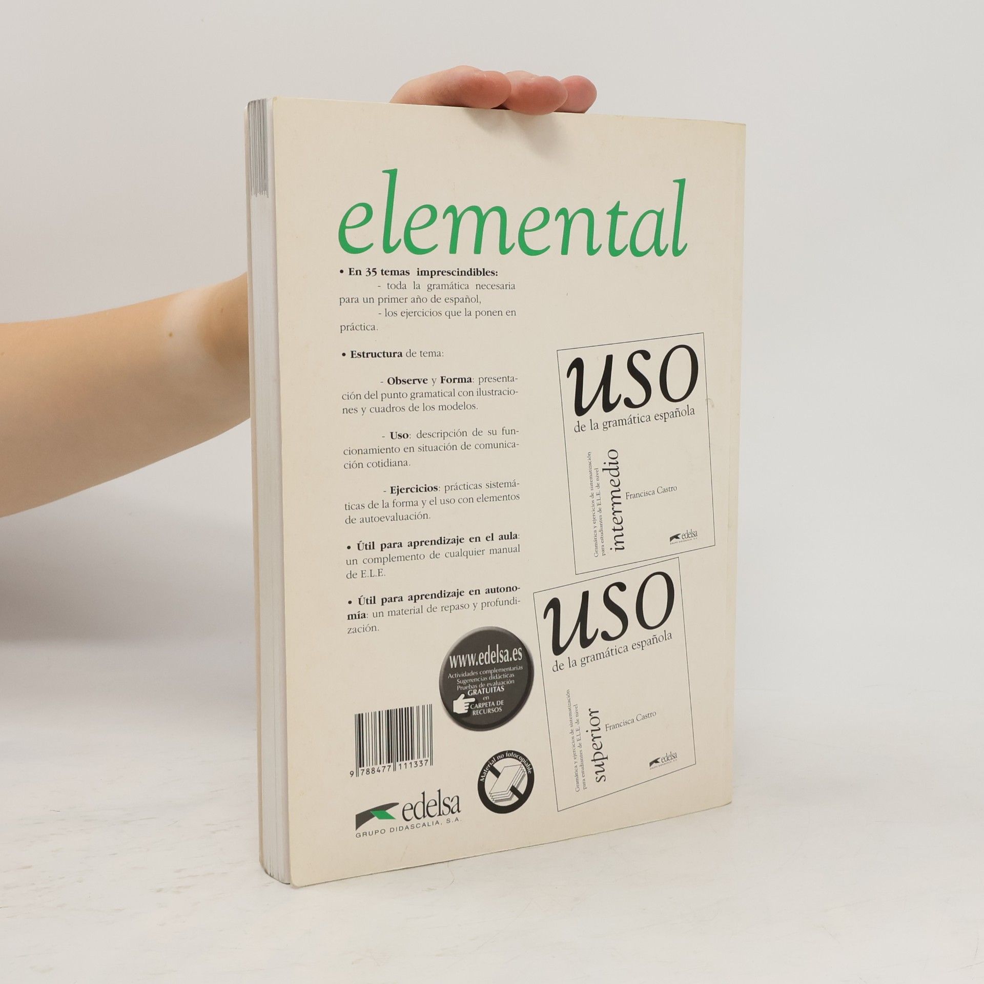 Francisca Castro Viúdez Uso de la gramática espanola: Elemental