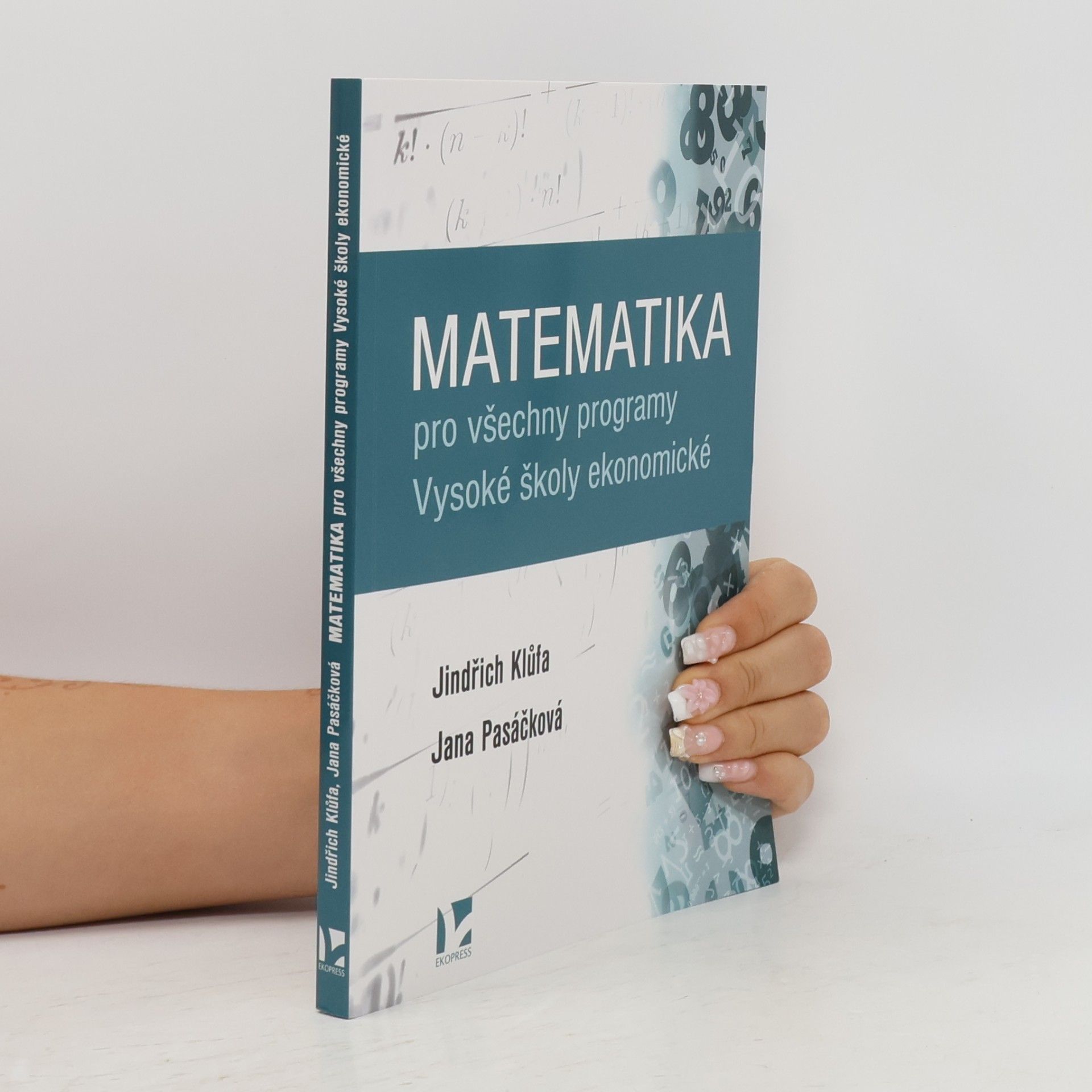 Matematika pro všechny programy Vysoké školy ekonomické