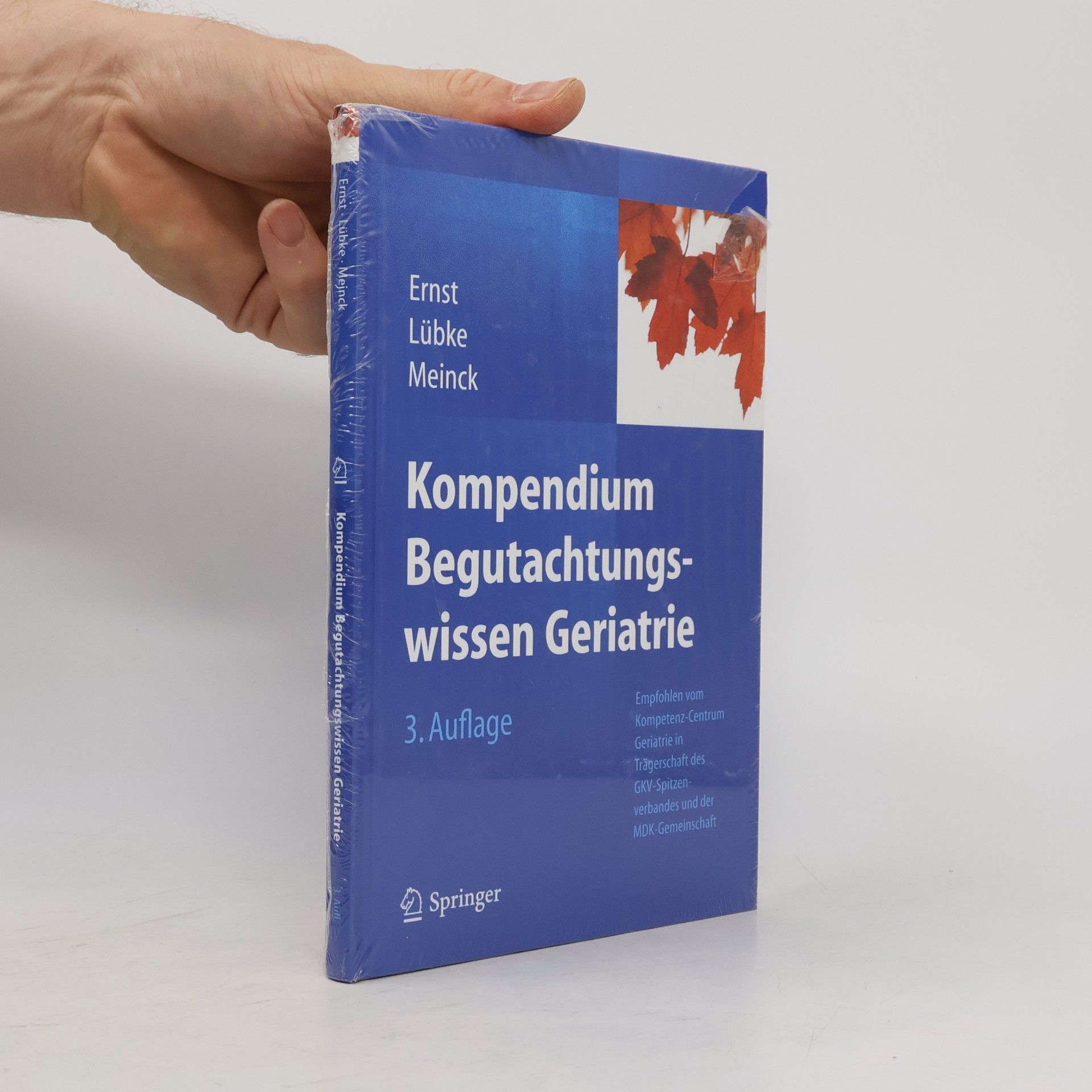 Matthias Meinck Kompendium Begutachtungswissen Geriatrie - 3. Auflage