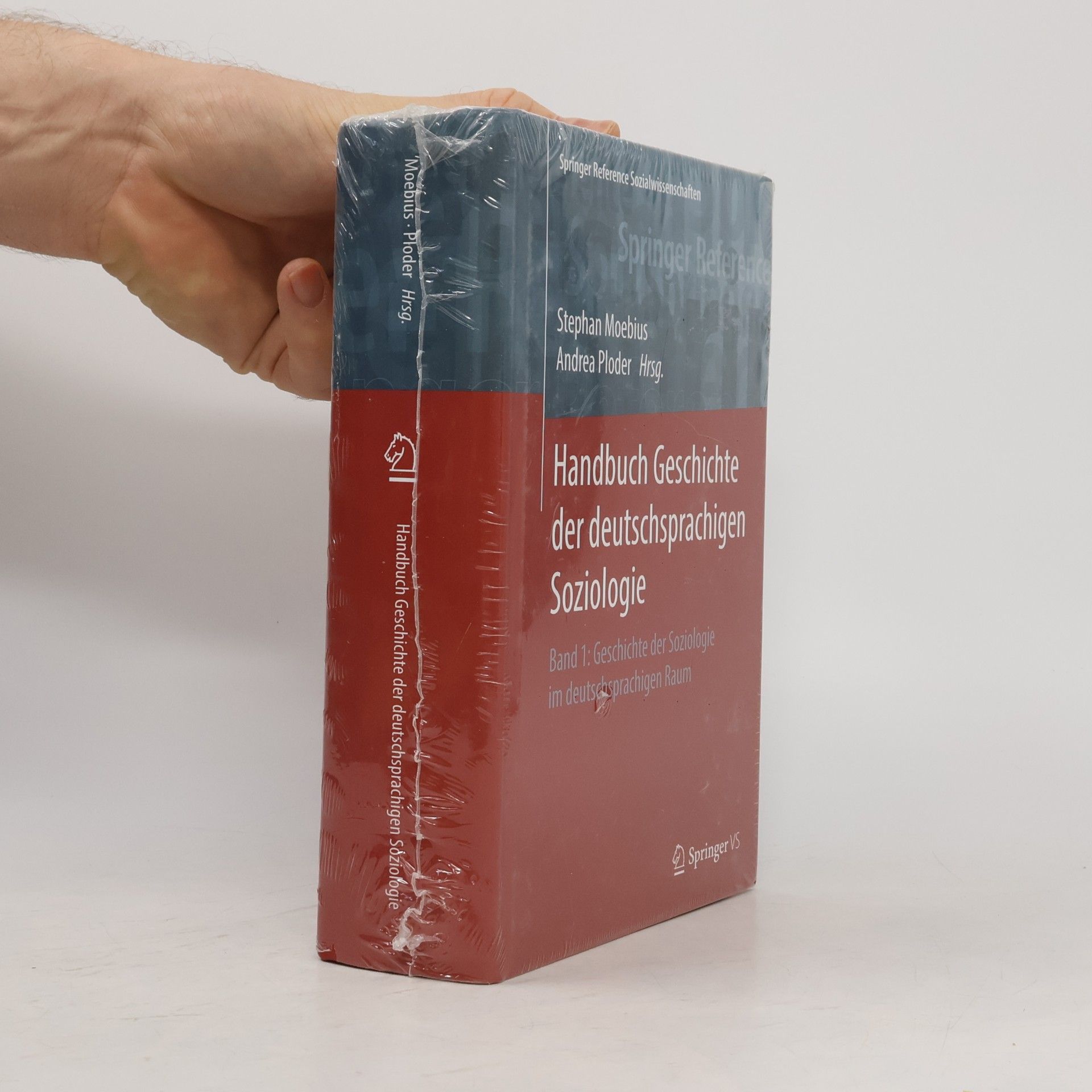 Andrea Ploder Springer Reference Sozialwissenschaften - 1: Handbuch Geschichte der deutschsprachigen Soziologie