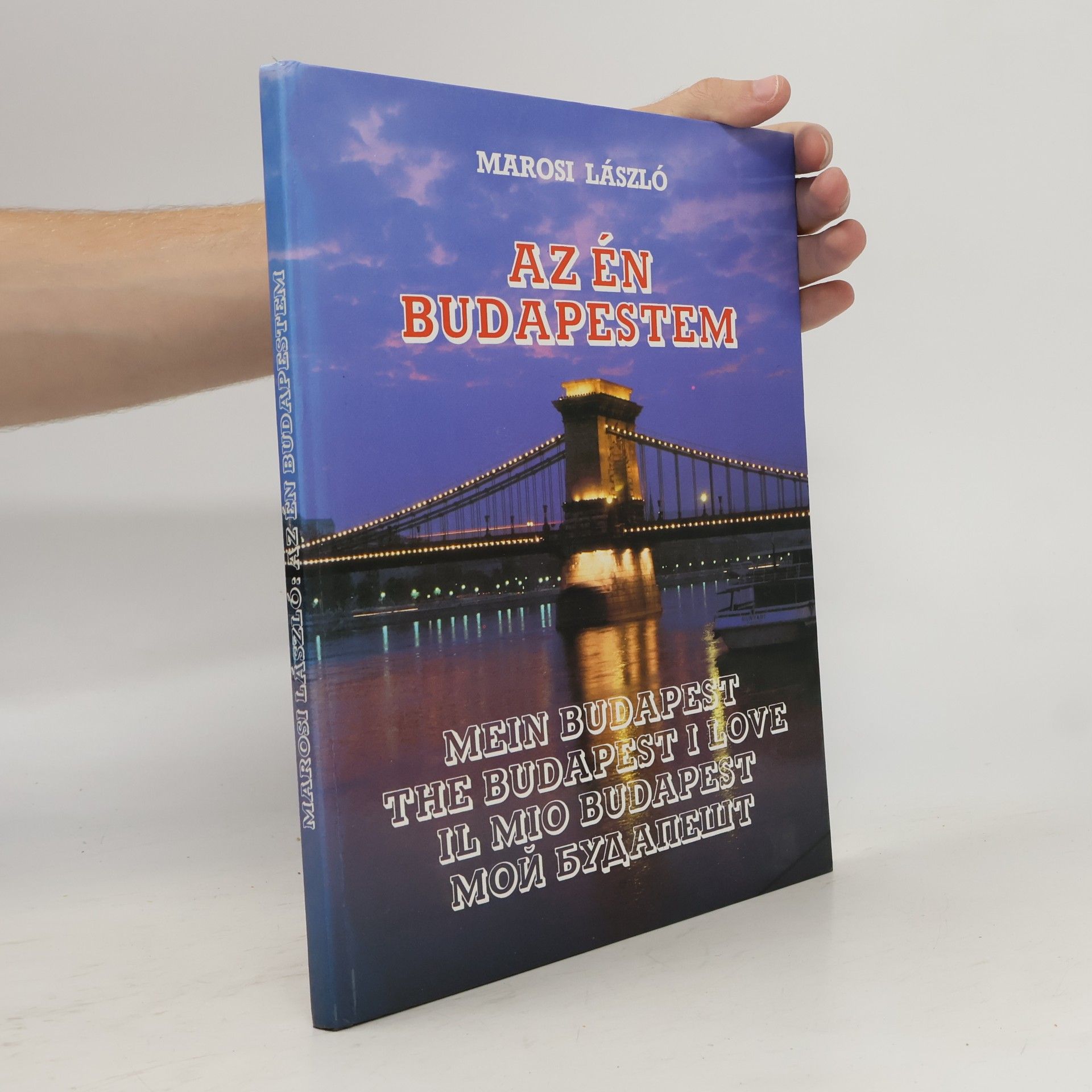 Marosi László Az én Budapestem