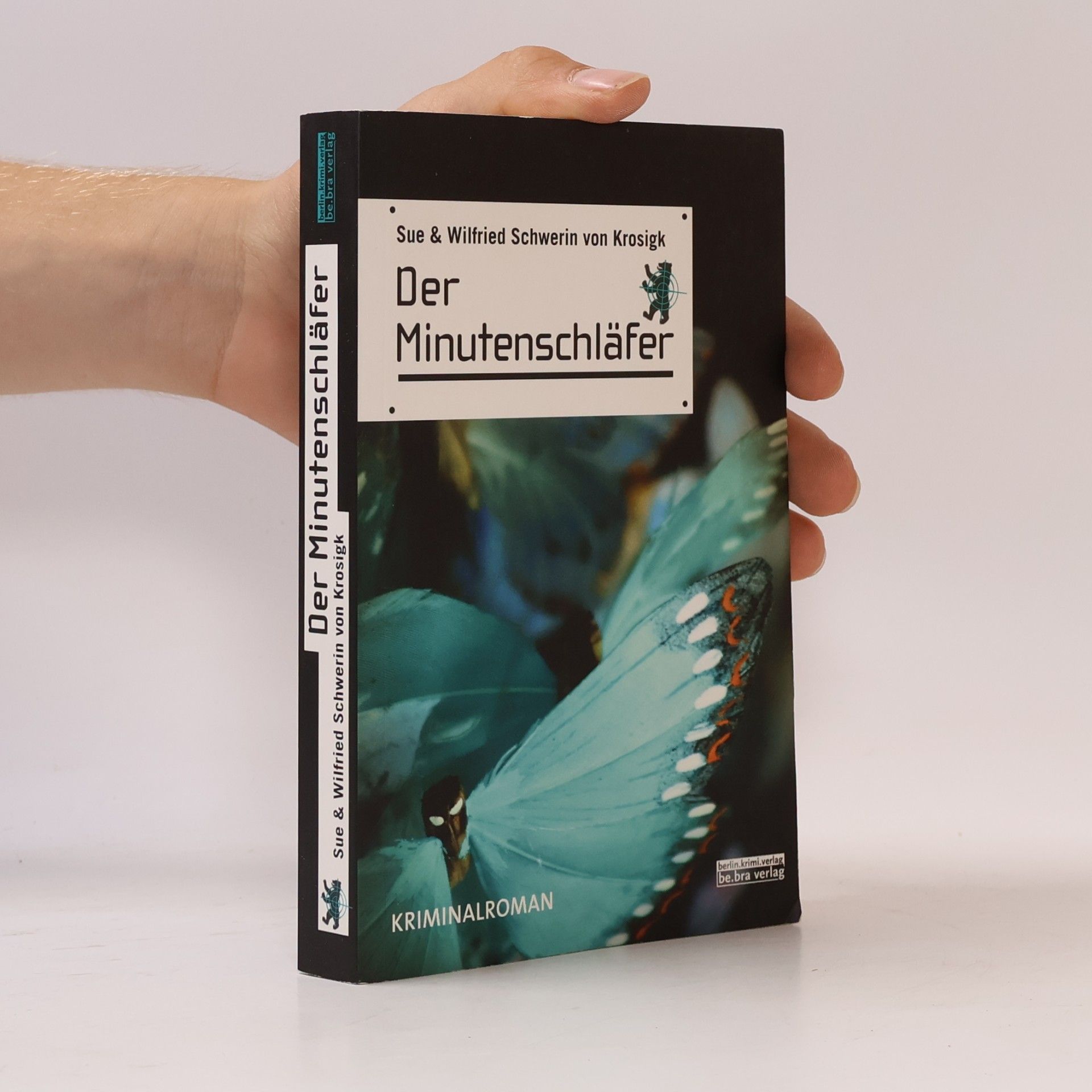 Wilfried Schwerin von Kosigk Der Minutenschläfer