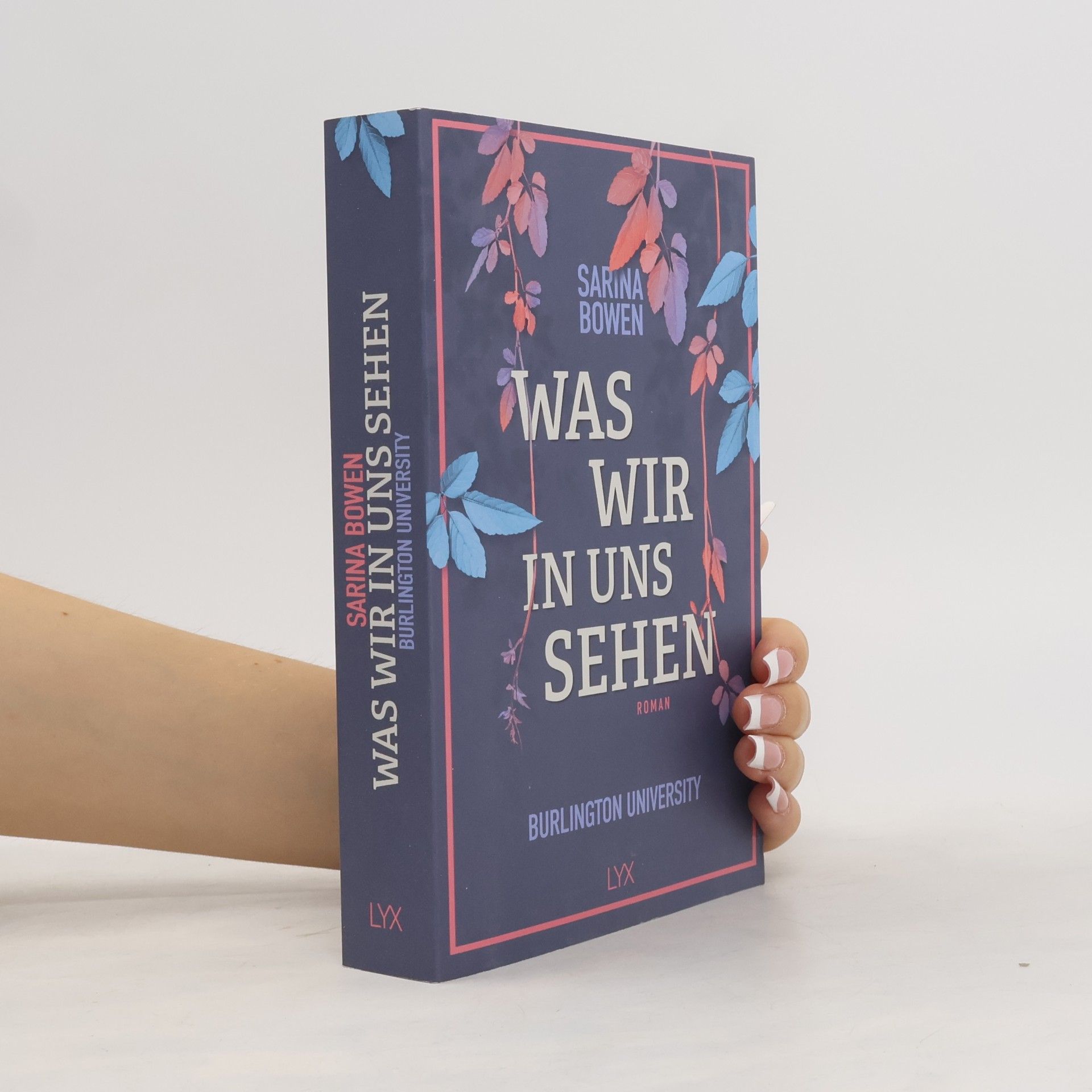 Sarina Bowen Was wir in uns sehen