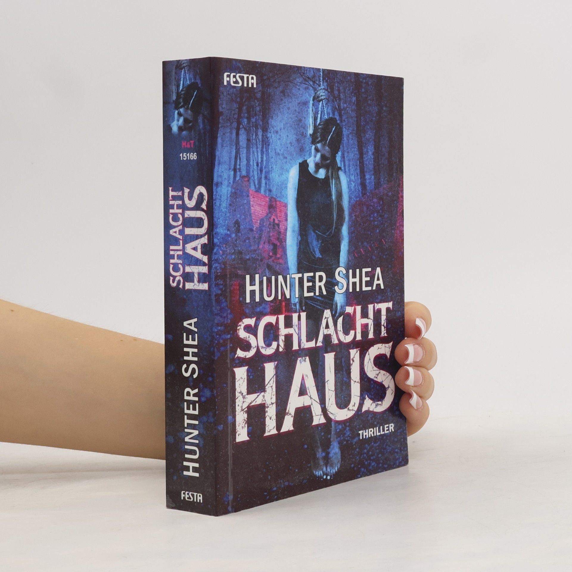 Hunter Shea Schlachthaus