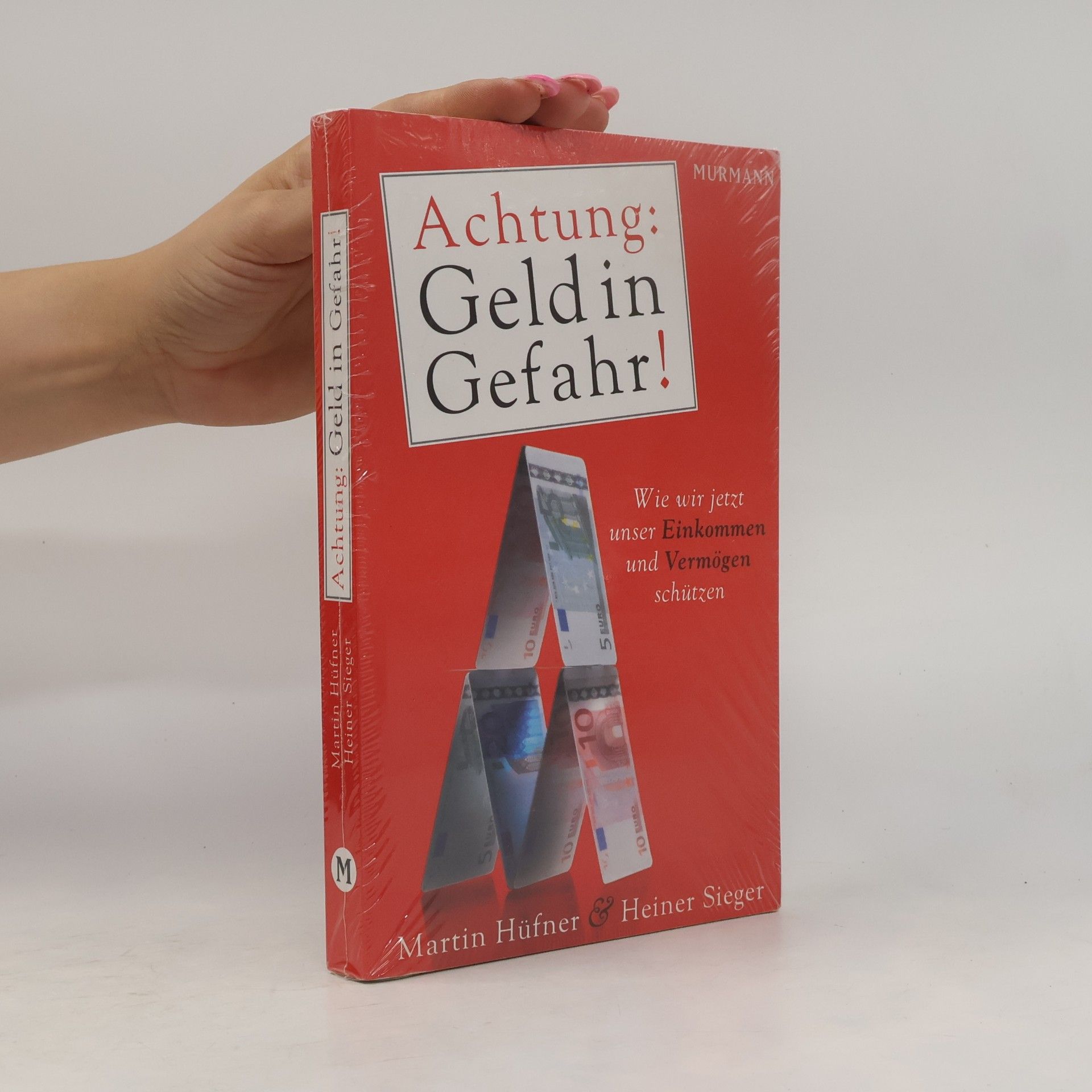 Heiner Sieger Achtung Geld in Gefahr!