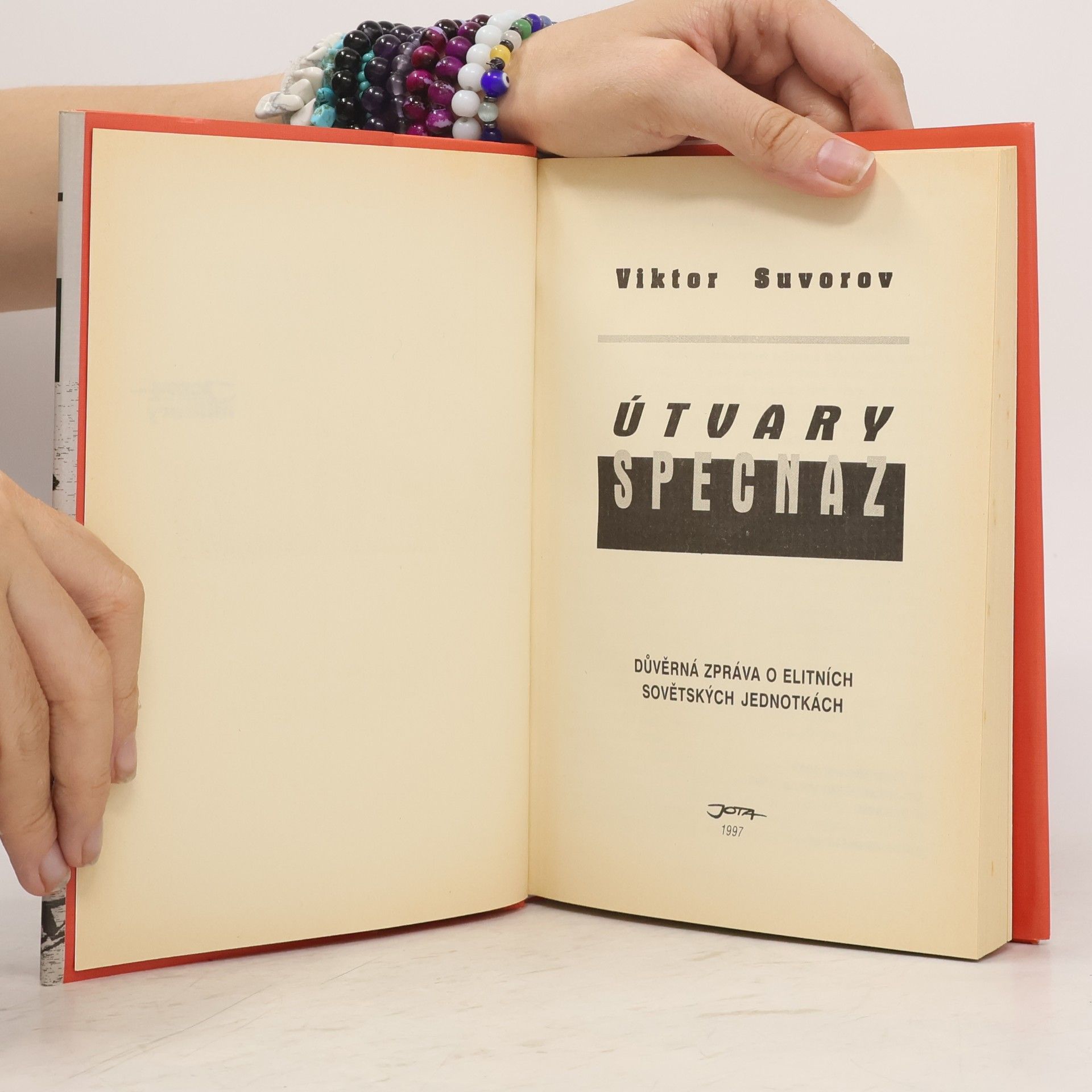 Viktor Suvorov Útvary Specnaz