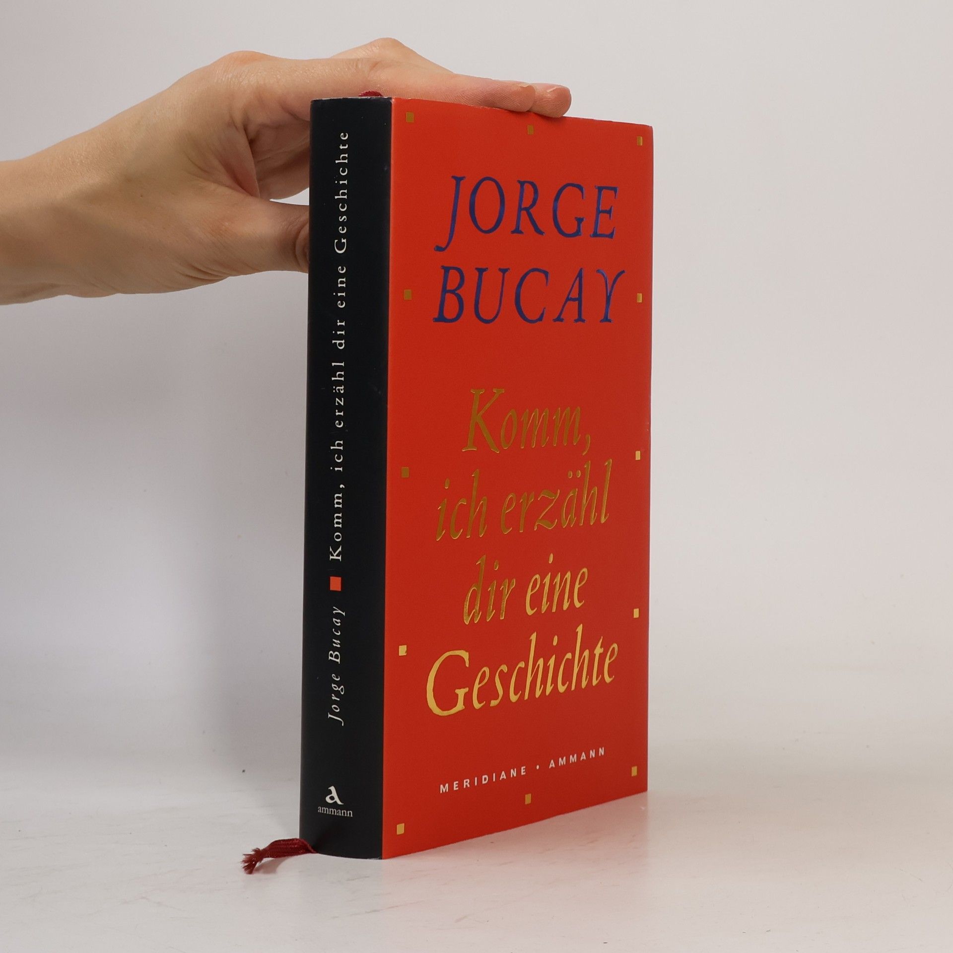 Jorge Bucay Komm, ich erzähl dir eine Geschichte