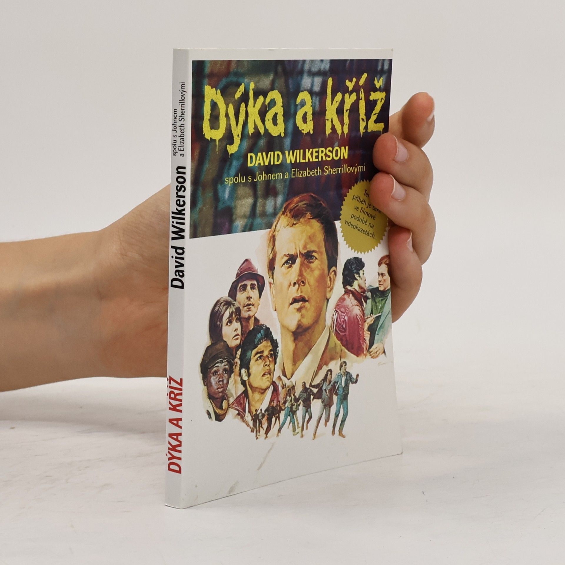 David Wilkerson Dýka a kříž