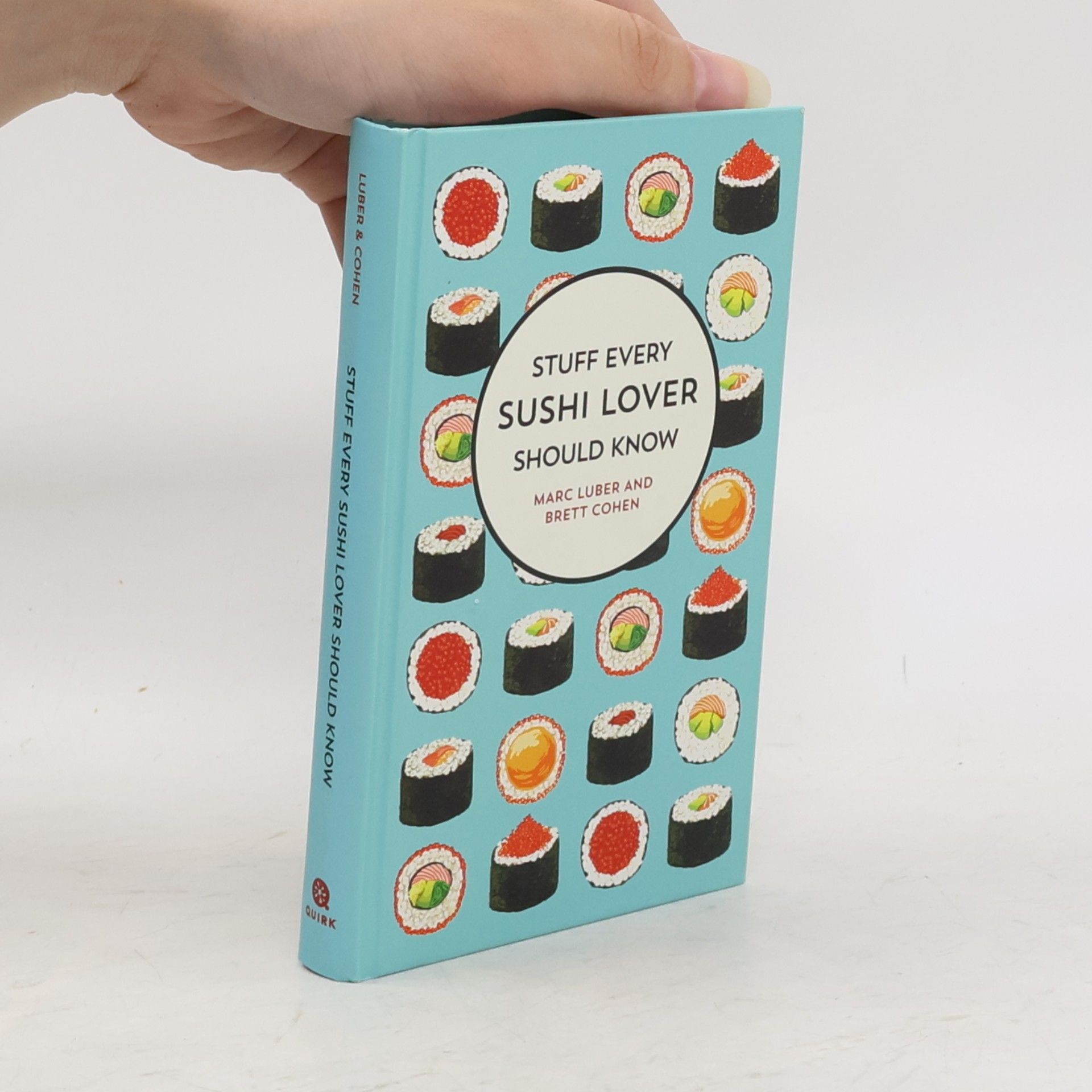 Marc Luber Stuff Every Sushi Lover Should Know