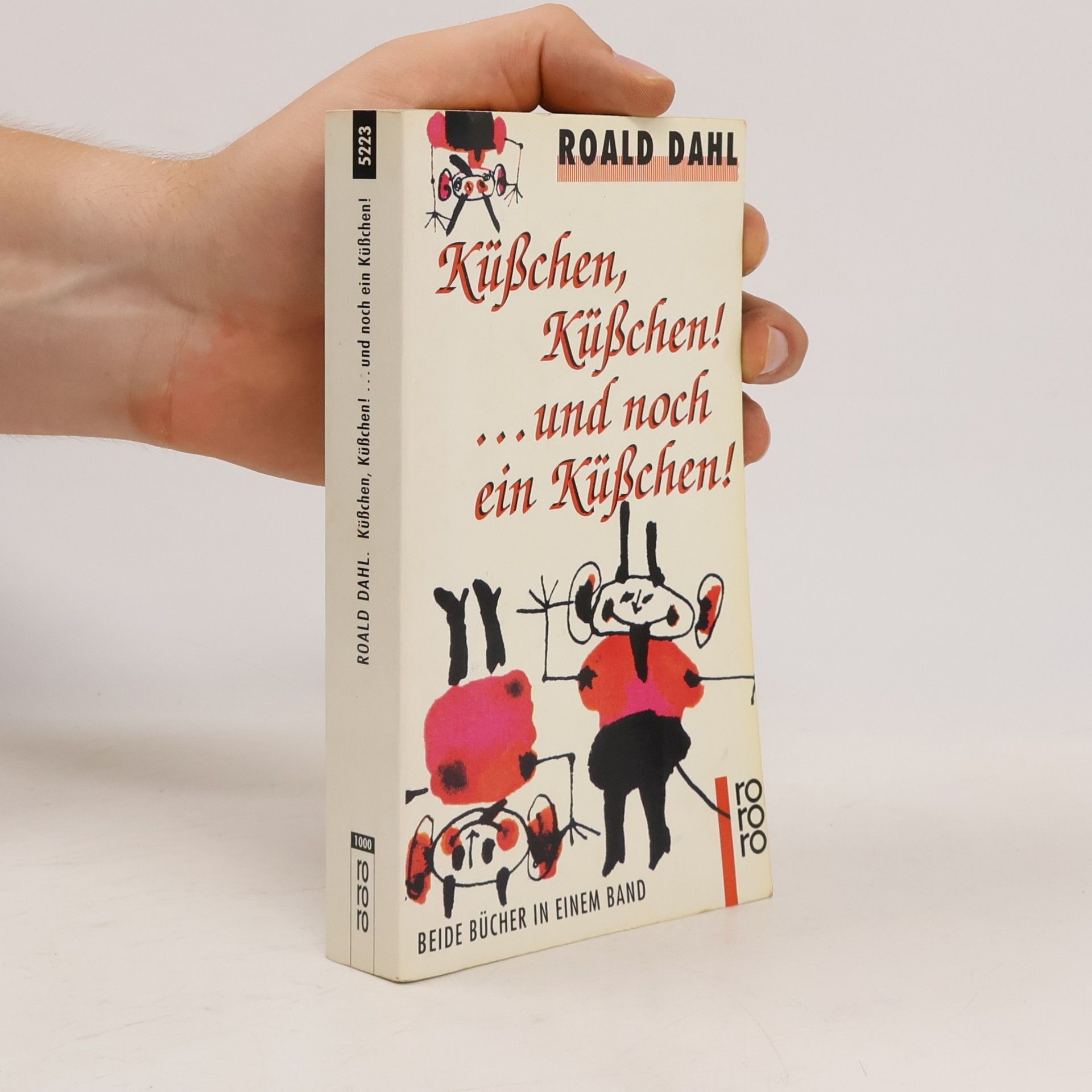 Roald Dahl Küsschen, Küsschen!