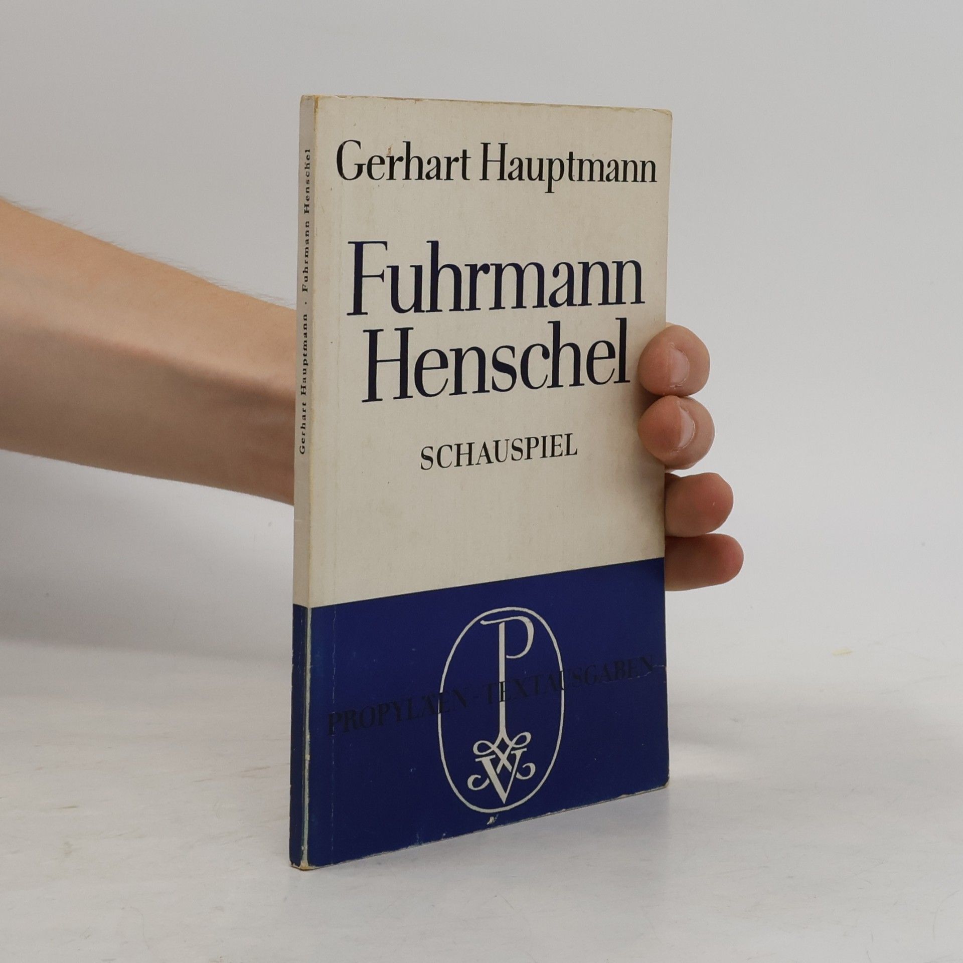 Gerhart Hauptmann Fuhrmann Henschel
