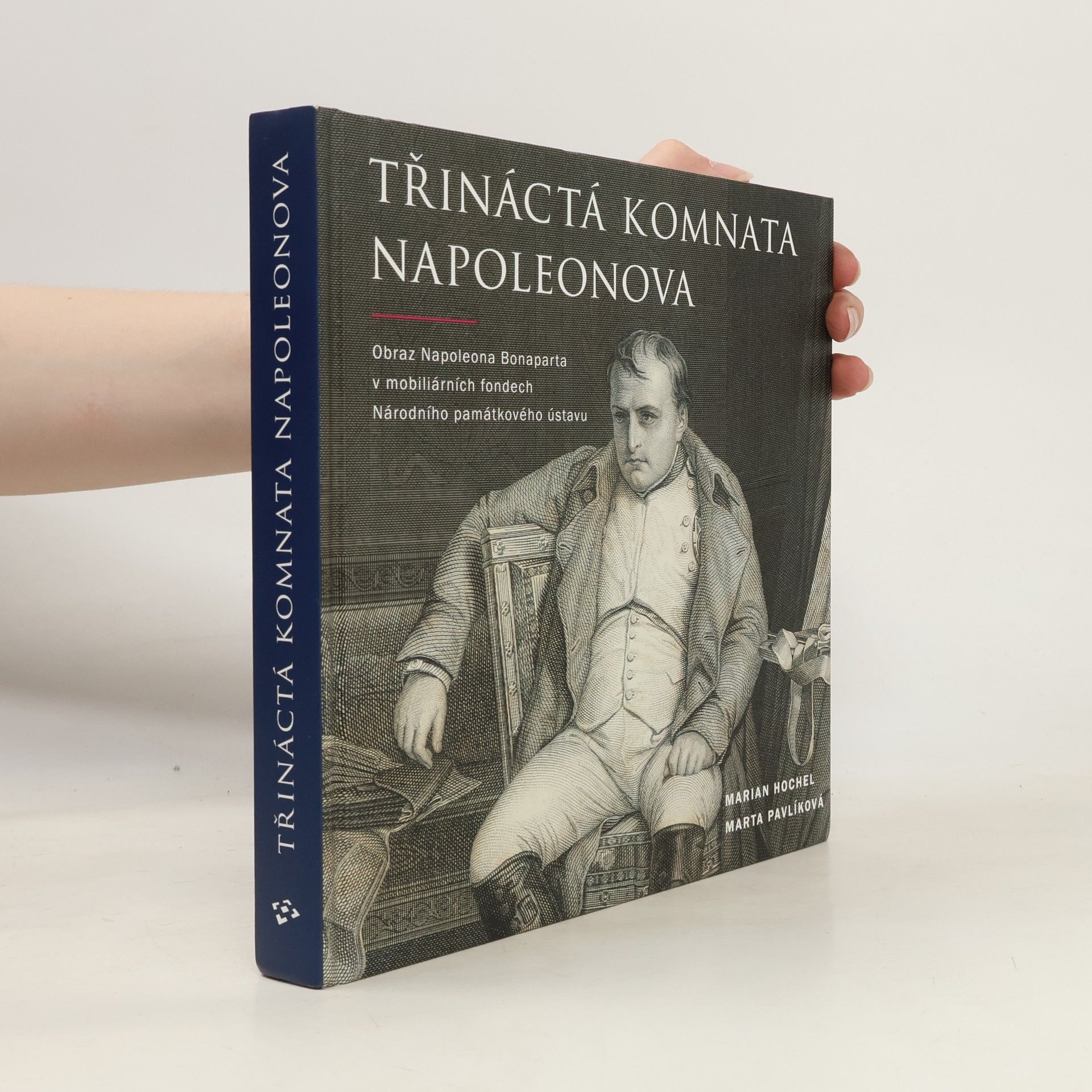 Marian Hochel Třináctá komnata Napoleonova