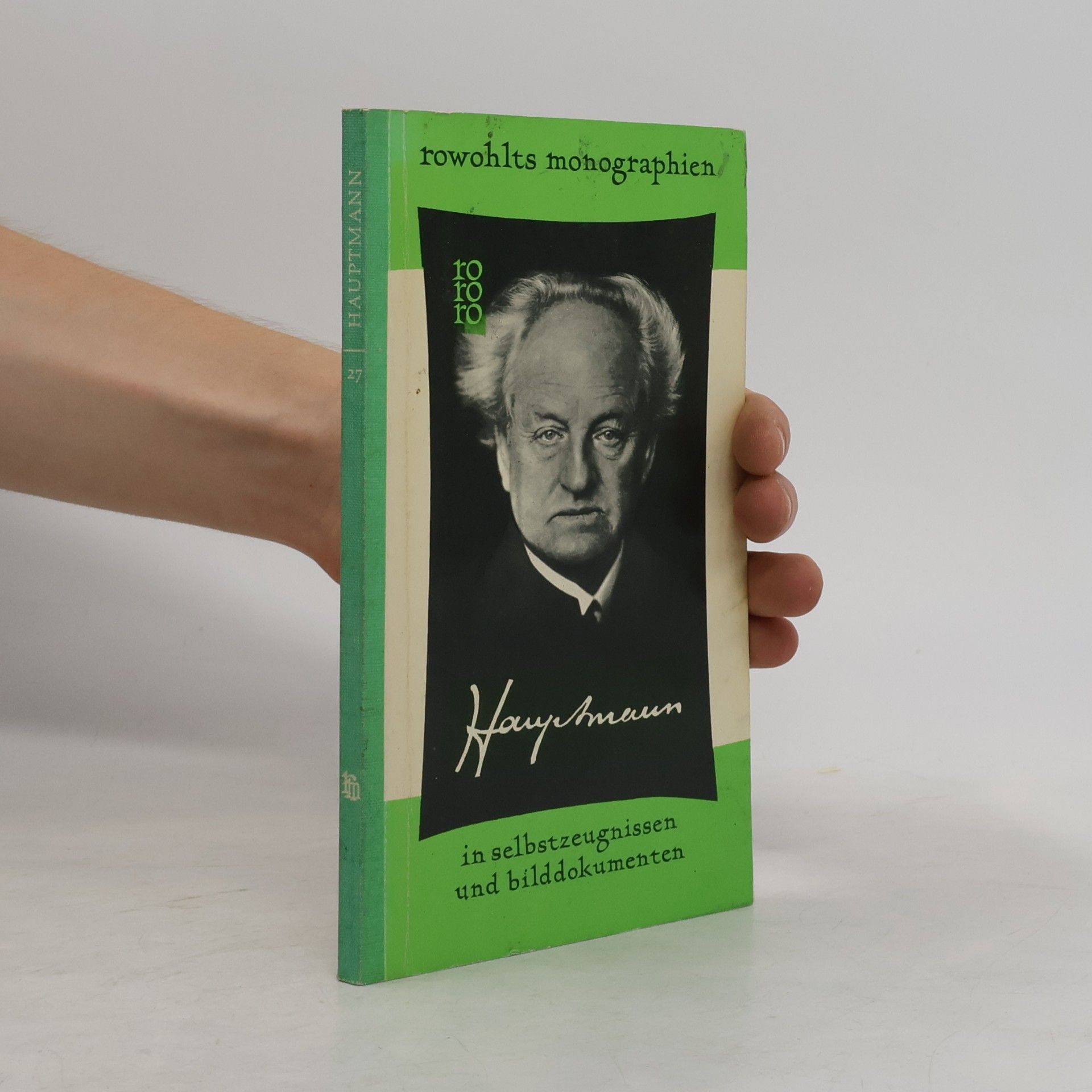 Hauptmann in Selbstzeugnissen und Bilddokumenten