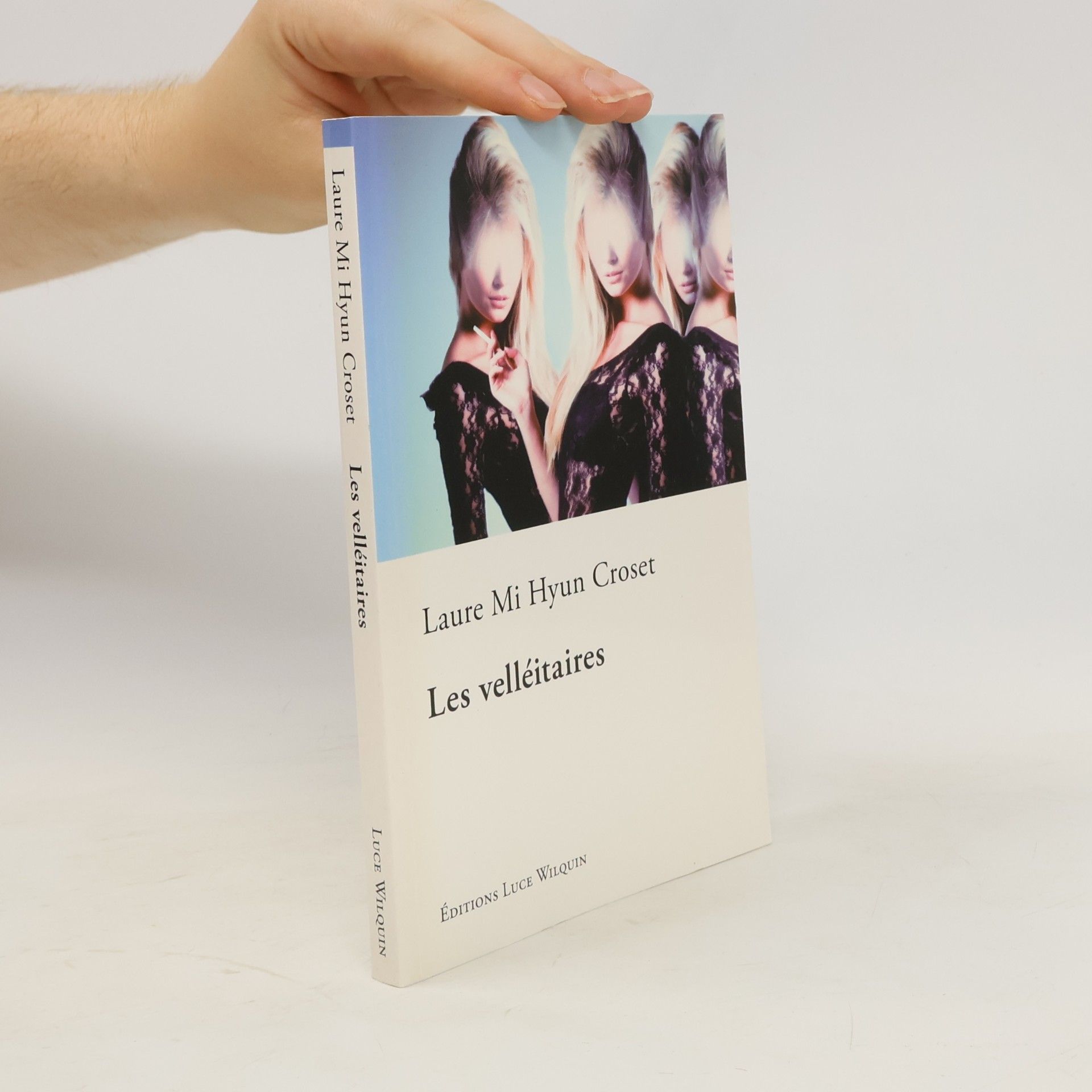 Laure Mi Hyun Croset Les velléitaires