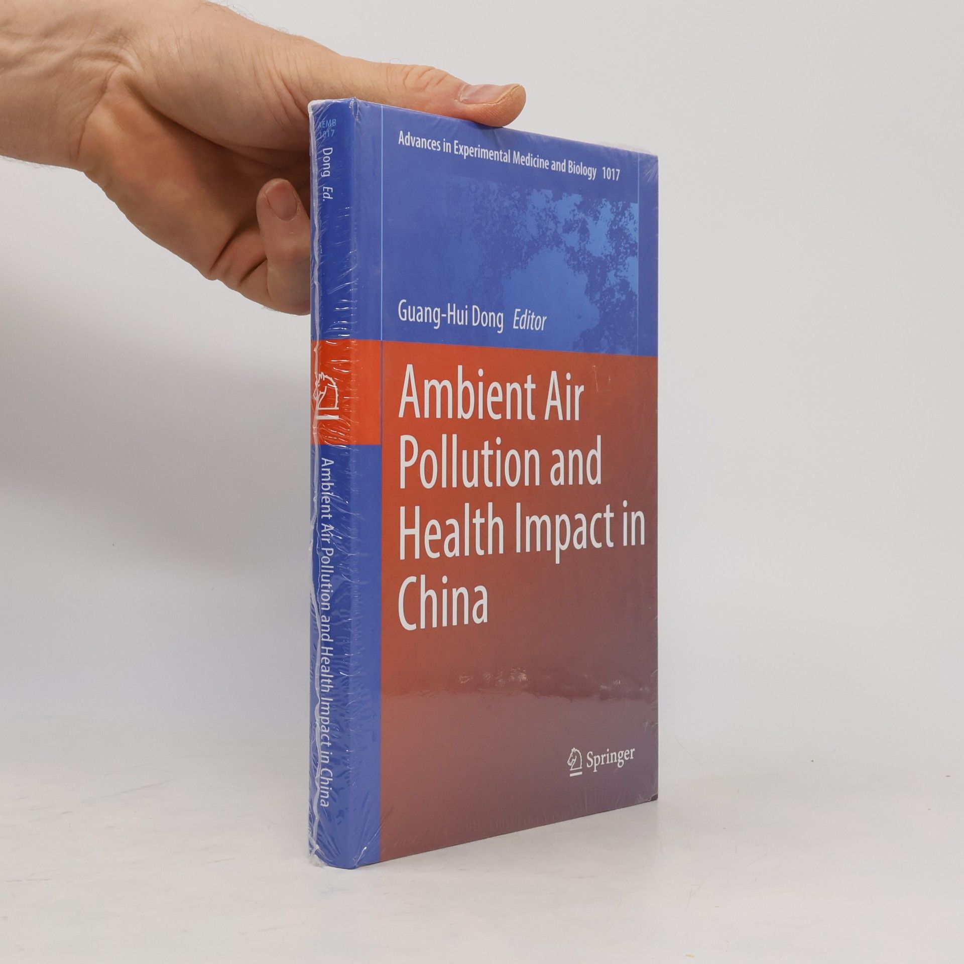 Guang-Hui Dong Advances in Experimental Medicine and Biology - 1017: Ambient Air Pollution and Health Impact in China